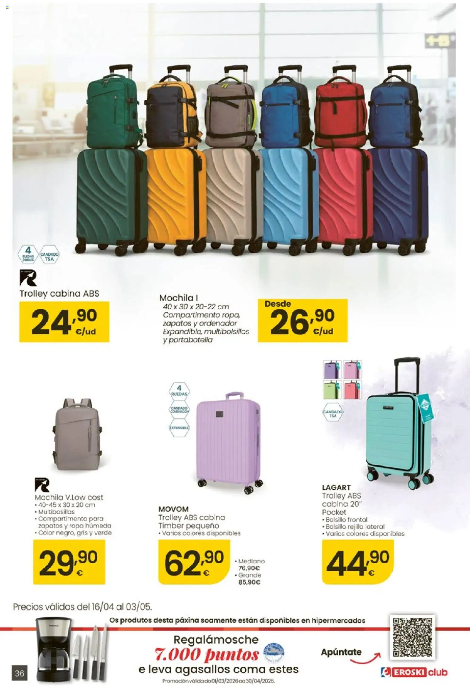 Eroski Quieres ahorrar conmigo │ válido desde el 16.04.2026 | Página: 36 | Productos: Mochila, Ordenador, Ropa