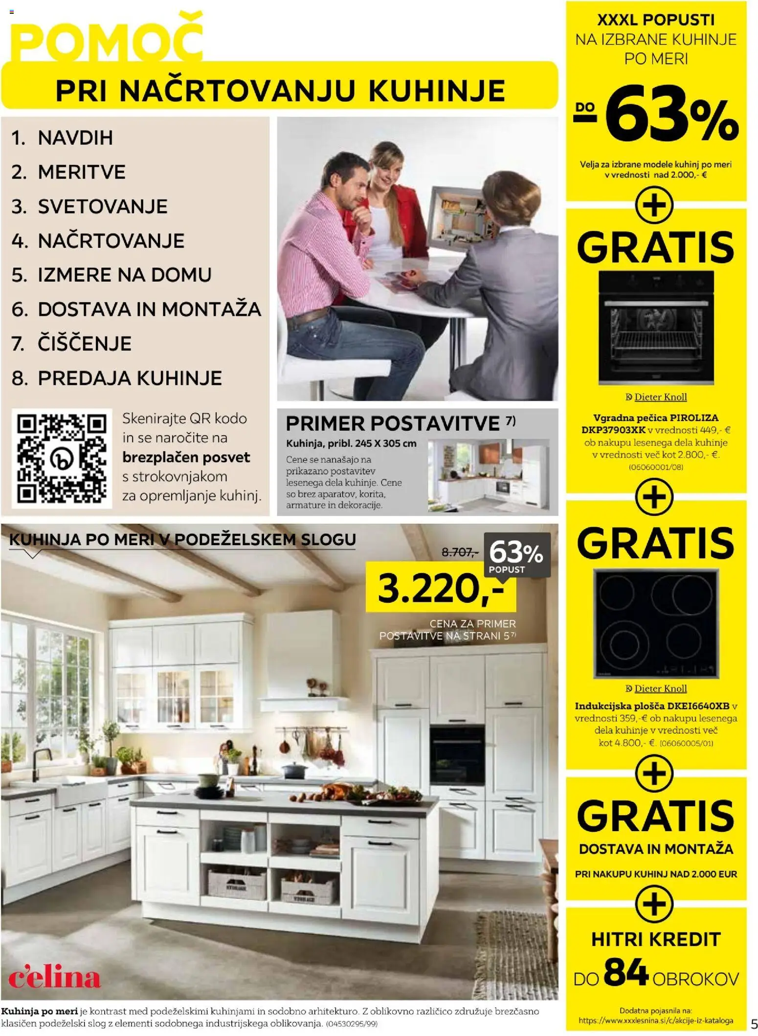 Novi XXXL Lesnina katalog ponudbe – veljaven od 17.02.2026 | Stran: 5 | Izdelki: Pecica, Kuhinja, Vgradna pečica, Indukcijska plošča