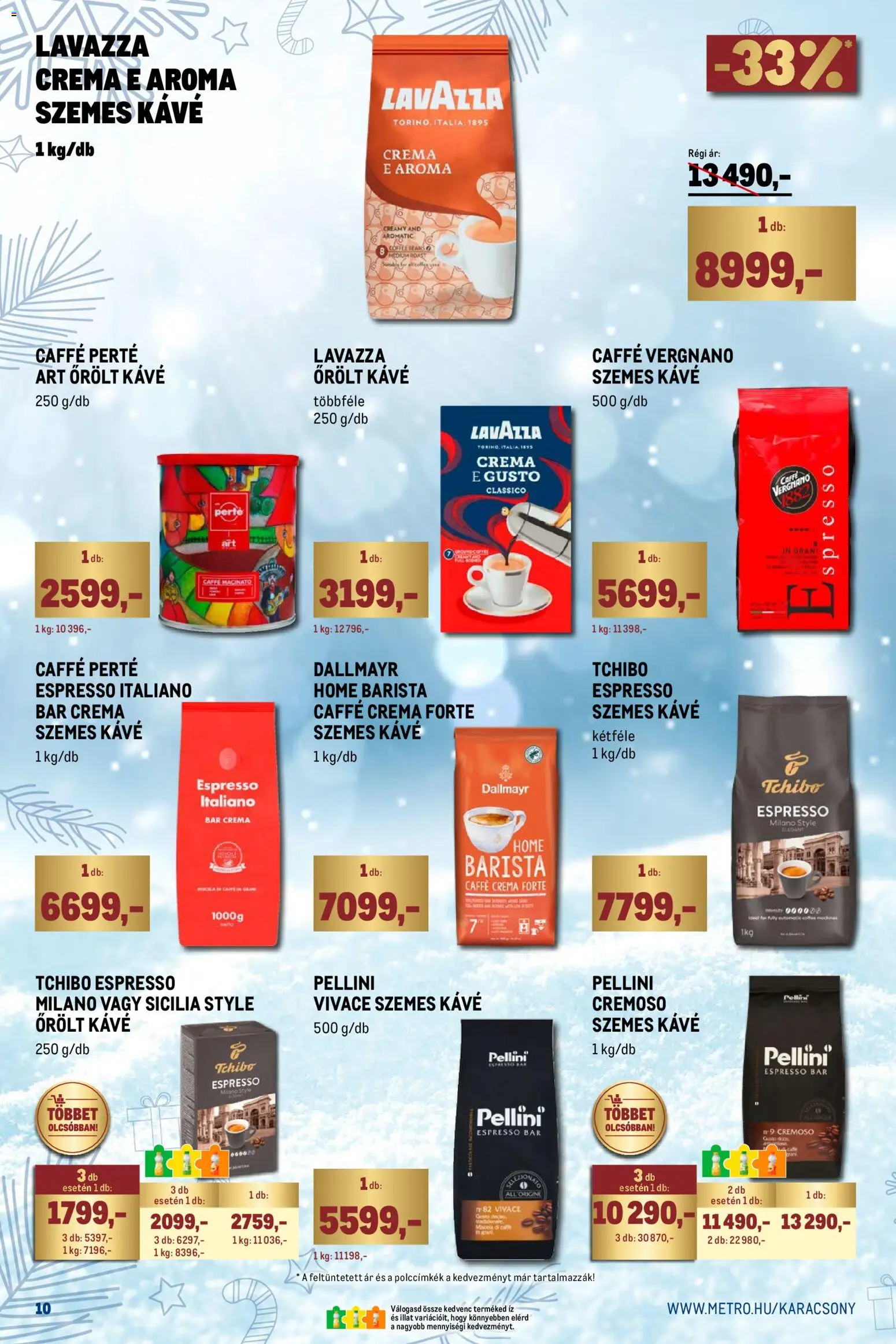 Metro akciós ujság - amely érvényes a következő dátumtól: 02.11.2025 | Oldal: 10 | Termékek: Kávé, Szemes kávé, Őrölt kávé