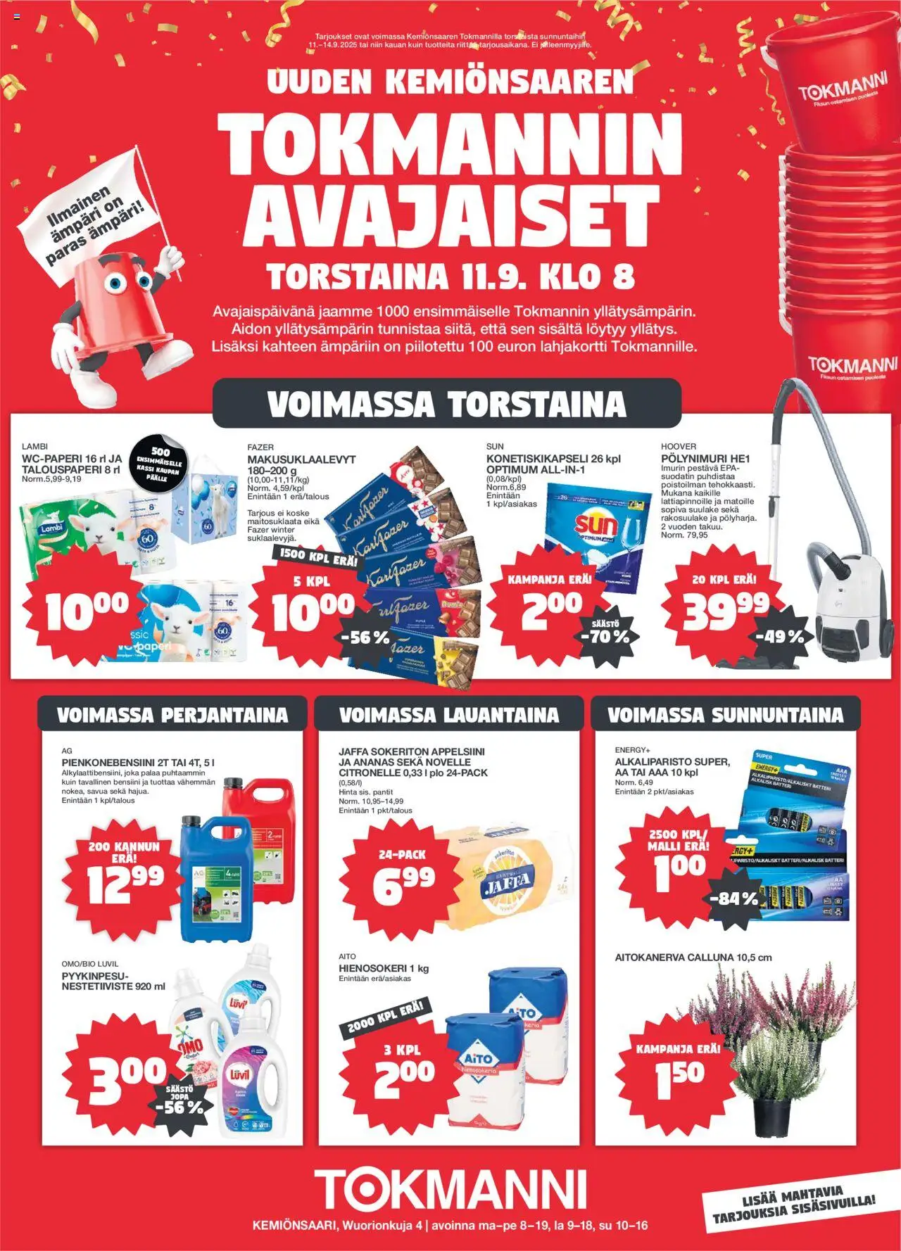 Tokmanni - Kemiönsaari Avajaistarjoukset – voimassa 11.09.2025 alkaen | Sivu: 1 | Tuotteet: Wc-paperi, Ämpäri, Paperi, Ananas