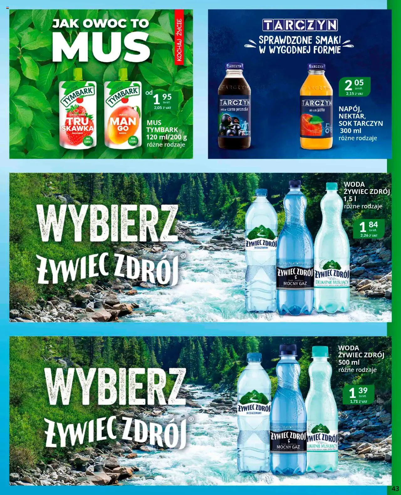 Eurocash Gazetka od 22.09.2025 | Strona: 43 | Produkty: Woda żywiec, Porzeczka, Sok, Banan
