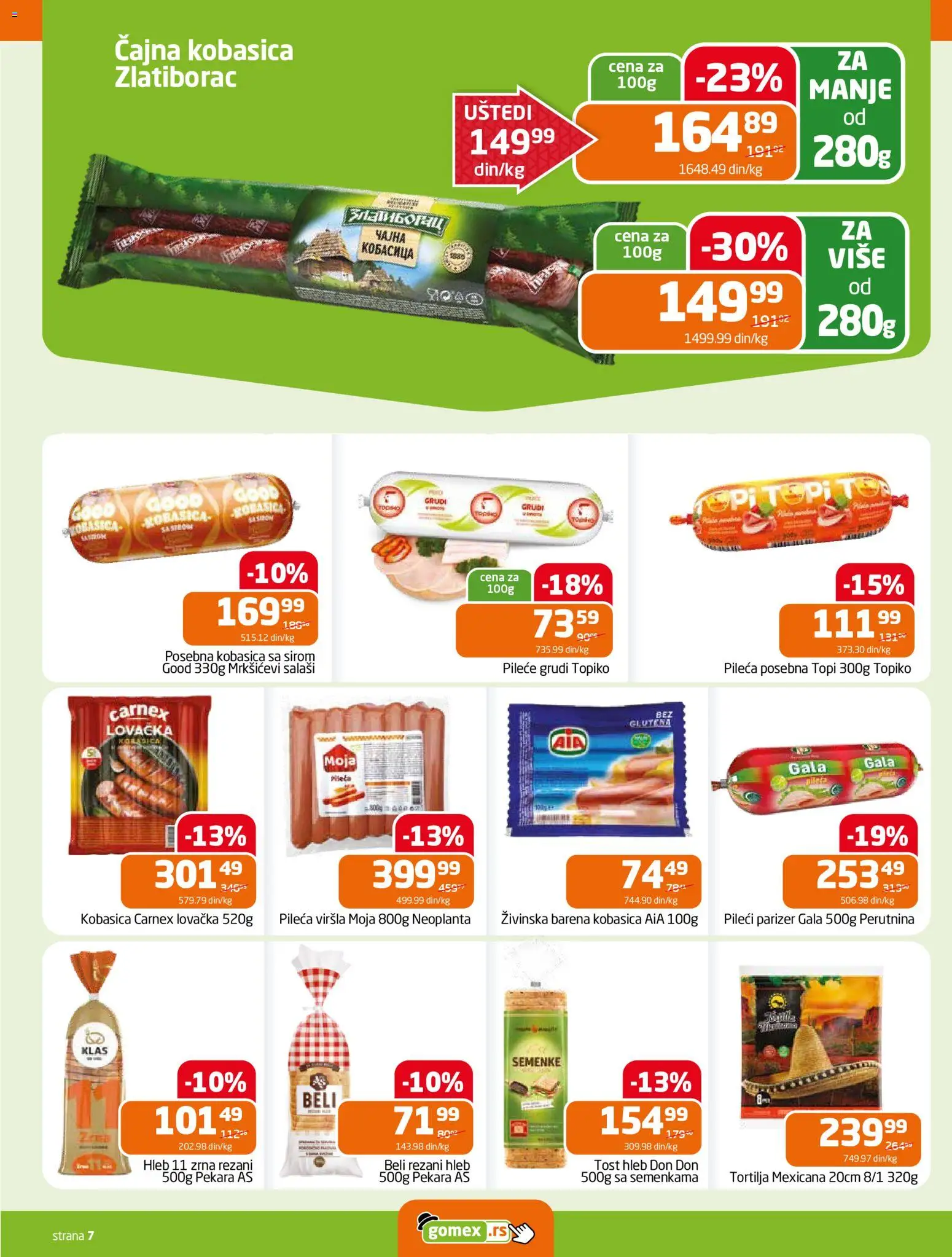 Gomex katalog - važi od 04.03.2026 | Strana: 7 | Proizvode: Tortilja, Parizer, Hleb, Kobasica