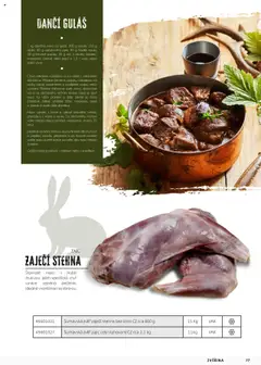 DANČÍ GULÁŠ, 1 kg dančího masa na guláš, 300 g cibule, 150 g sádla, 80 g rajčatového pyré, 80 g hladké mouky, 30 g červené papriky, 30 g soli, 3 stoužky česneku, majoránka, čerstvě mletý pepř a 1,5 I vody nebo slabší vývar od 01.01.2025 | Strana: 77 | Produkty: Hrnce, Vývar, Maso, Guláš