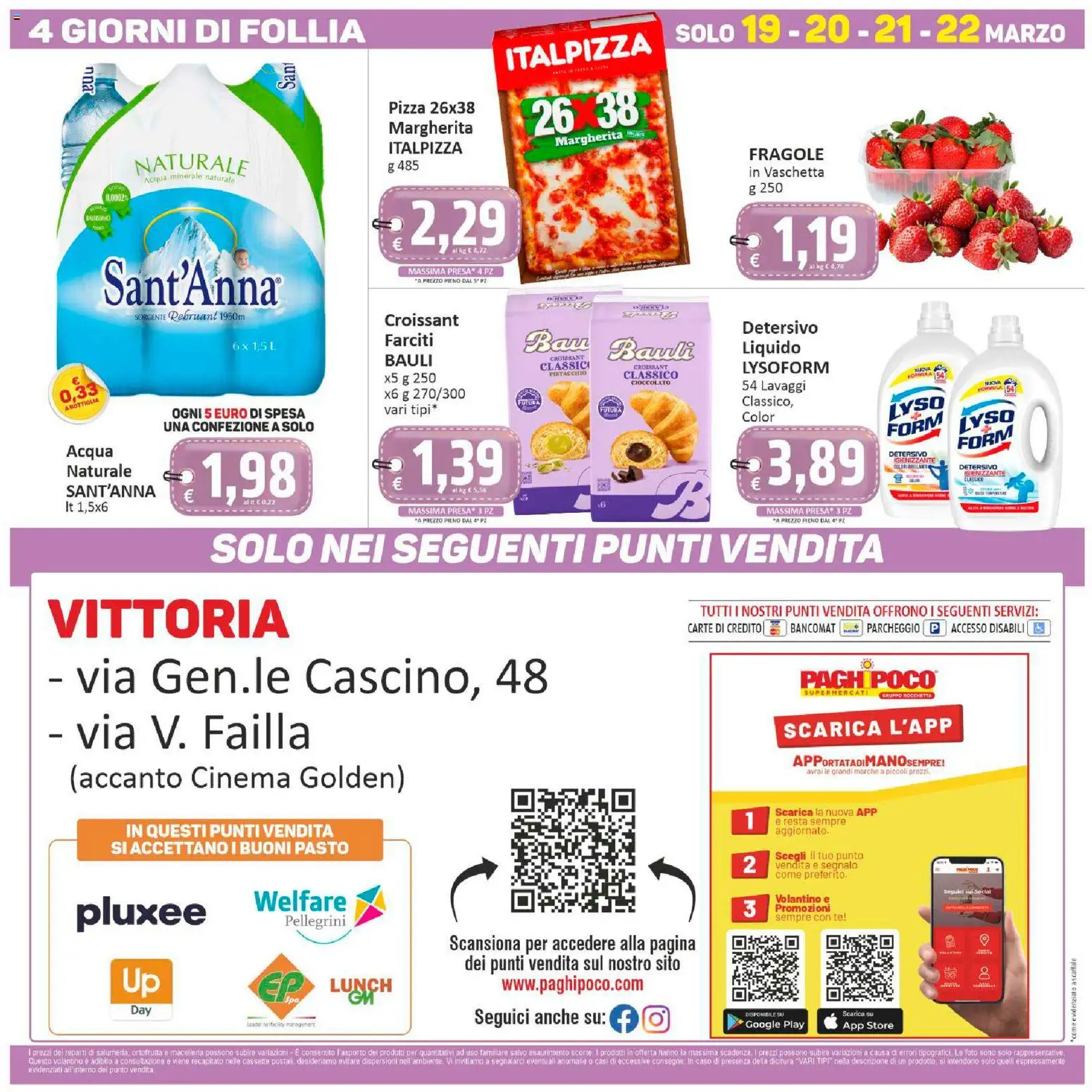 Volantino Paghi Poco del 12.03.2026 | Pagina: 20 | Prodotti: Tè, Croissant, Acqua minerale, Presa