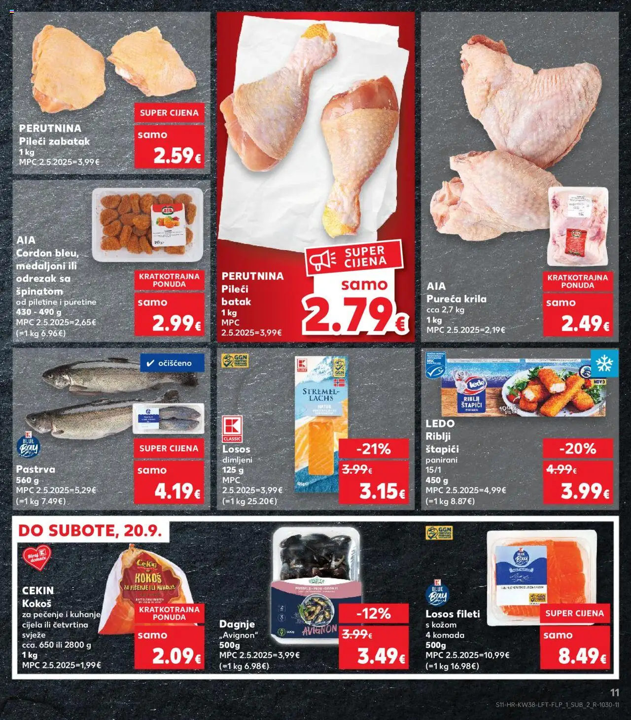 Kaufland katalog | vrijedi od 17.09.2025 | Stranica: 11 | Proizvodi: Riblji štapići, Pastrva, Losos, Štapići
