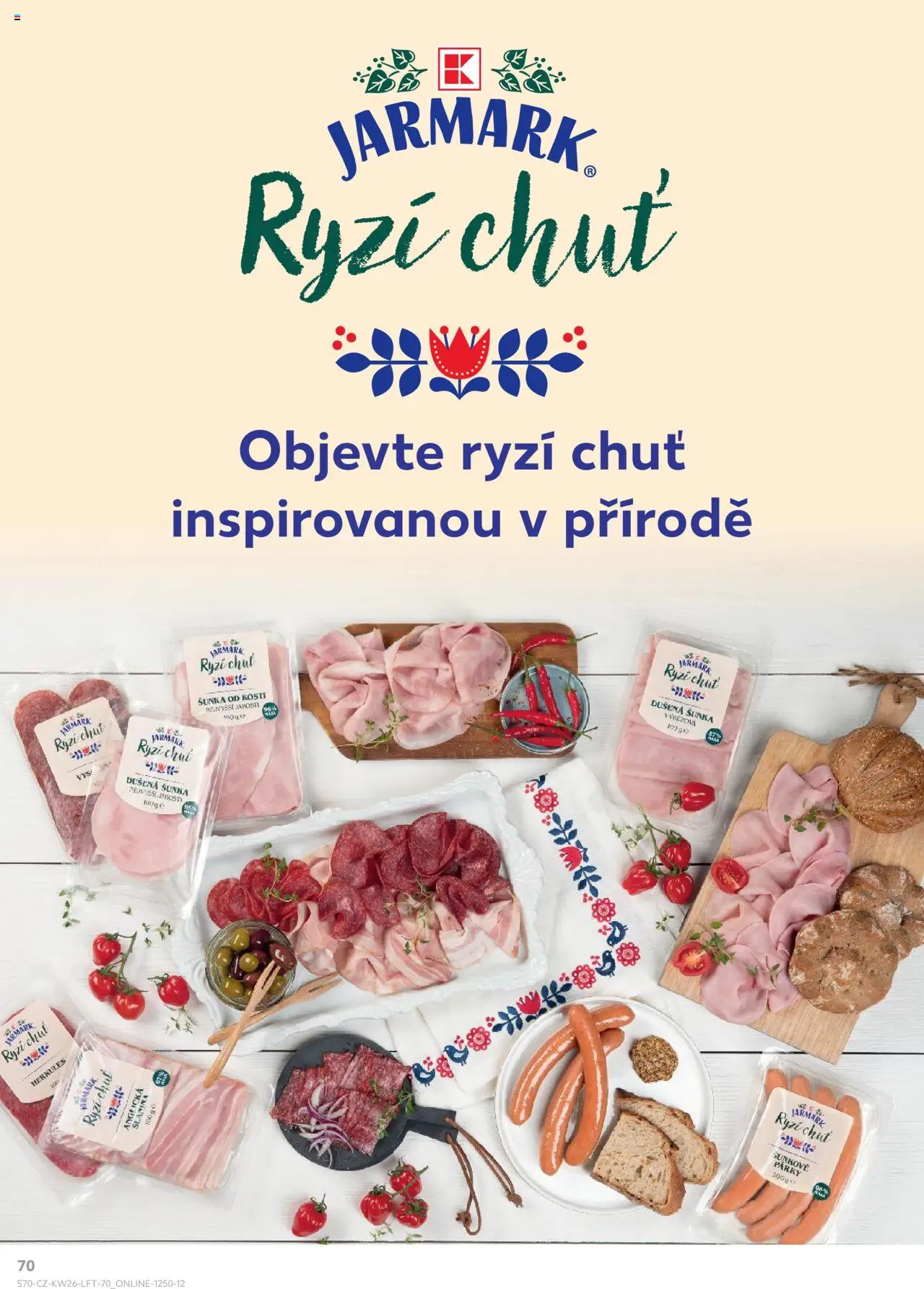 Kaufland leták od 25.06.2025 | Strana: 70 | Produkty: Šunka od kosti, Salám, Párky, Anglická slanina