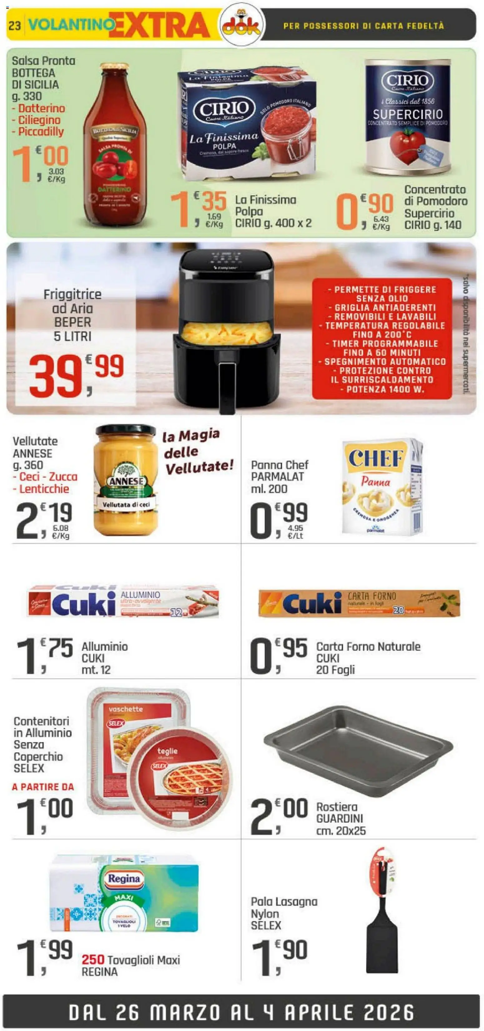 Volantino DOK del 26.03.2026 | Pagina: 23 | Prodotti: Panna, Pomodoro, Olio, Lasagna