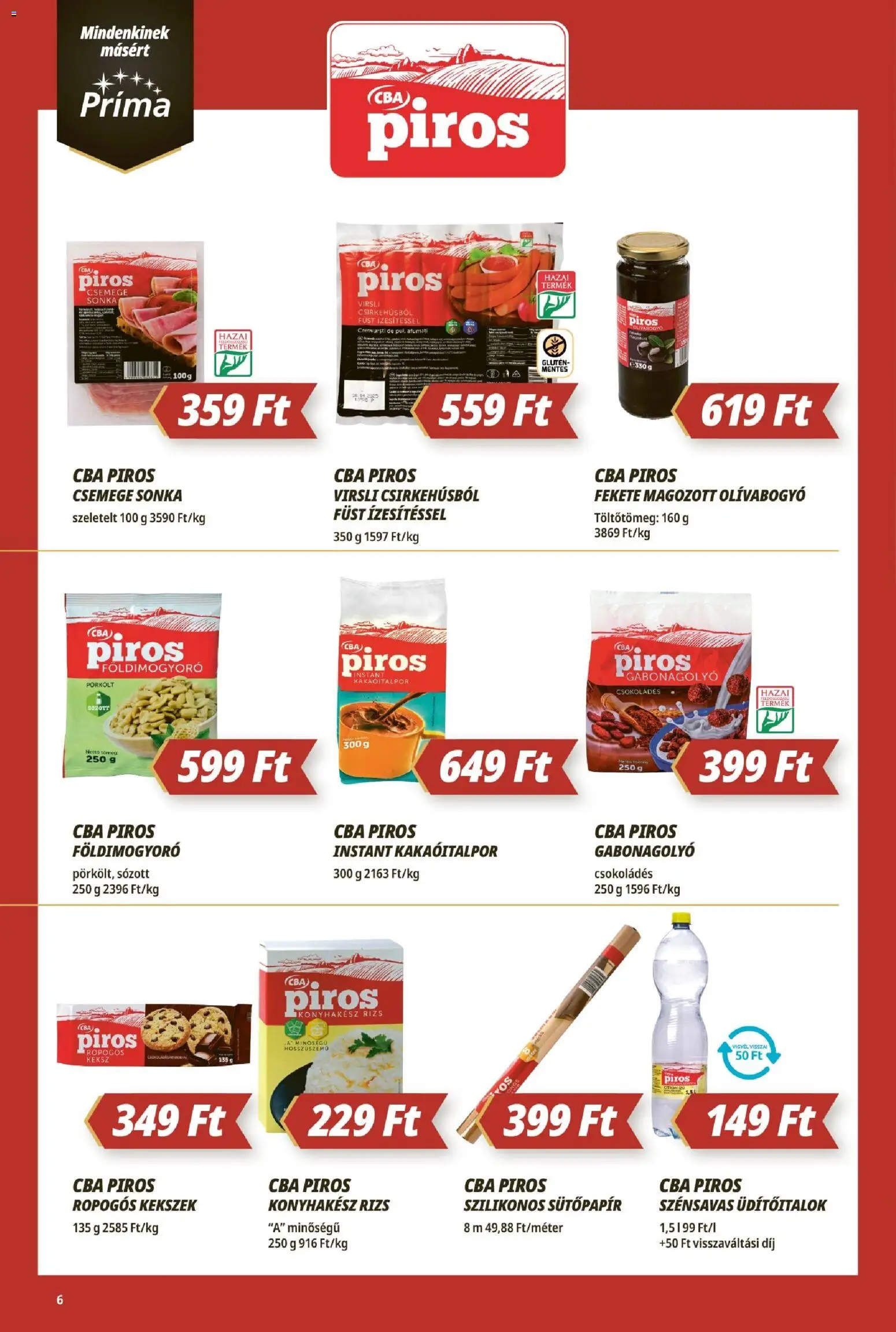 CBA Príma akciós ujság - amely érvényes a következő dátumtól: 23.04.2026 | Oldal: 6 | Termékek: Virsli, Sonka, Rizs, Olívabogyó