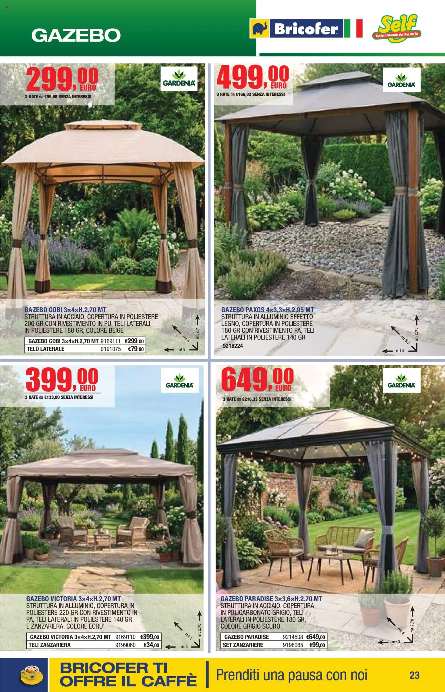 Volantino Bricofer del 14.04.2026 | Pagina: 23 | Prodotti: Caffè, Tè, Zanzariera, Alluminio