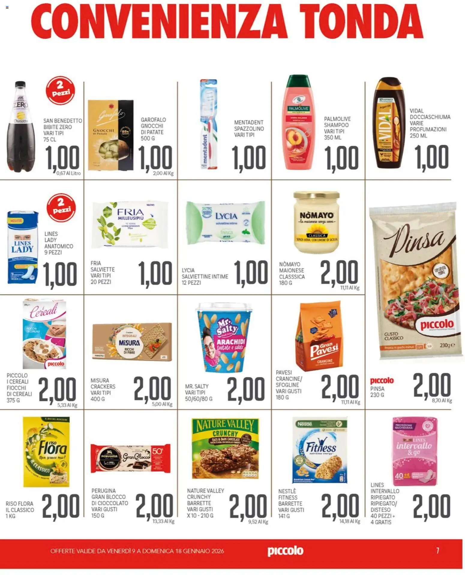 Volantino Piccolo del 09.01.2026 | Pagina: 7 | Prodotti: Shampoo, Patate, Maionese, Arachidi