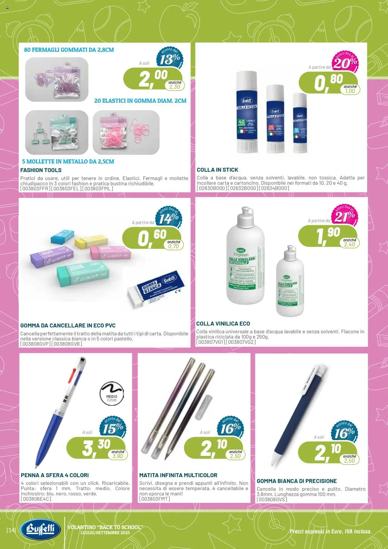 Volantino Buffetti del 01.07.2025 | Pagina: 14 | Prodotti: Colla, Elastici