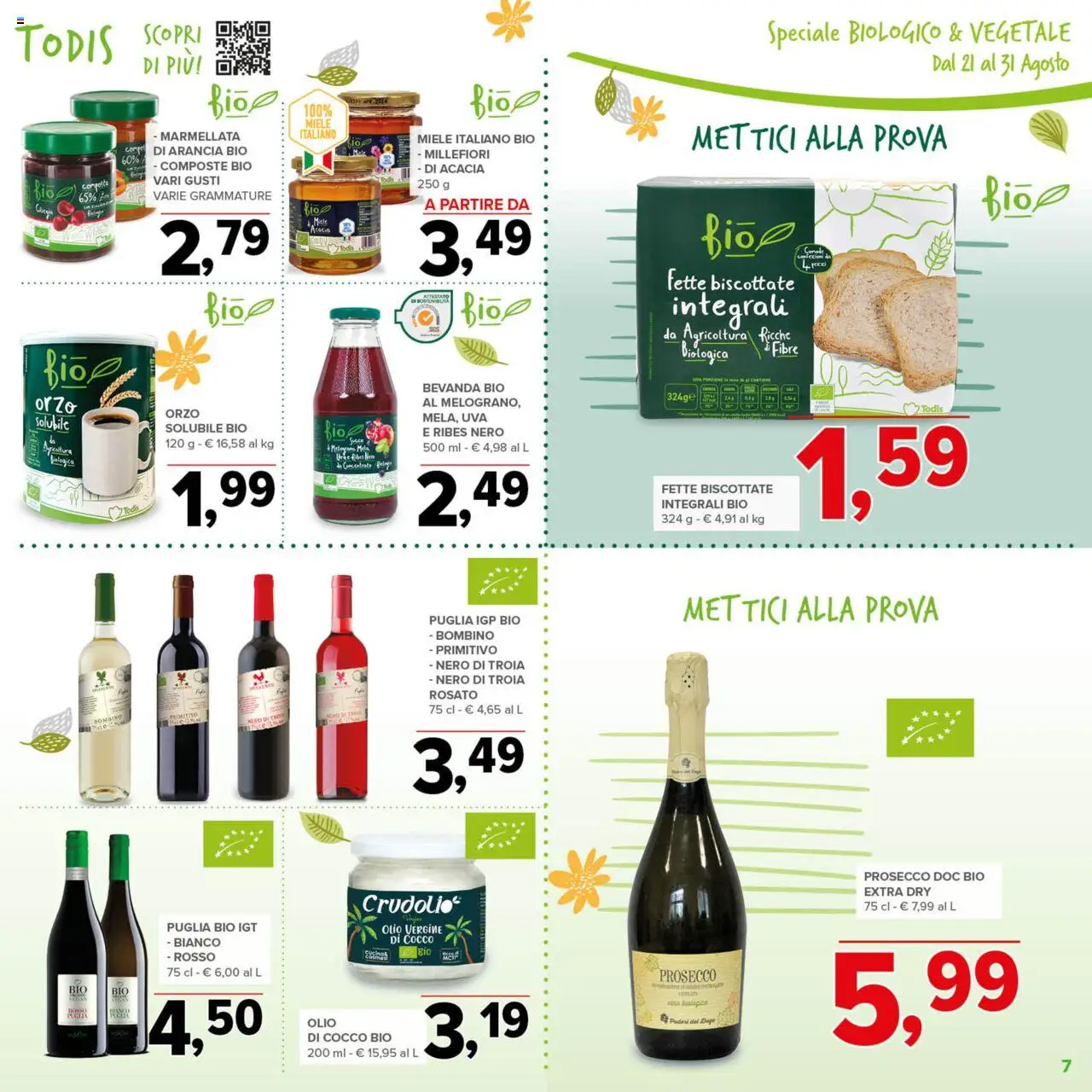 Volantino Todis del 21.08.2025 | Pagina: 7 | Prodotti: Olio, Uva, Arancia, Marmellata