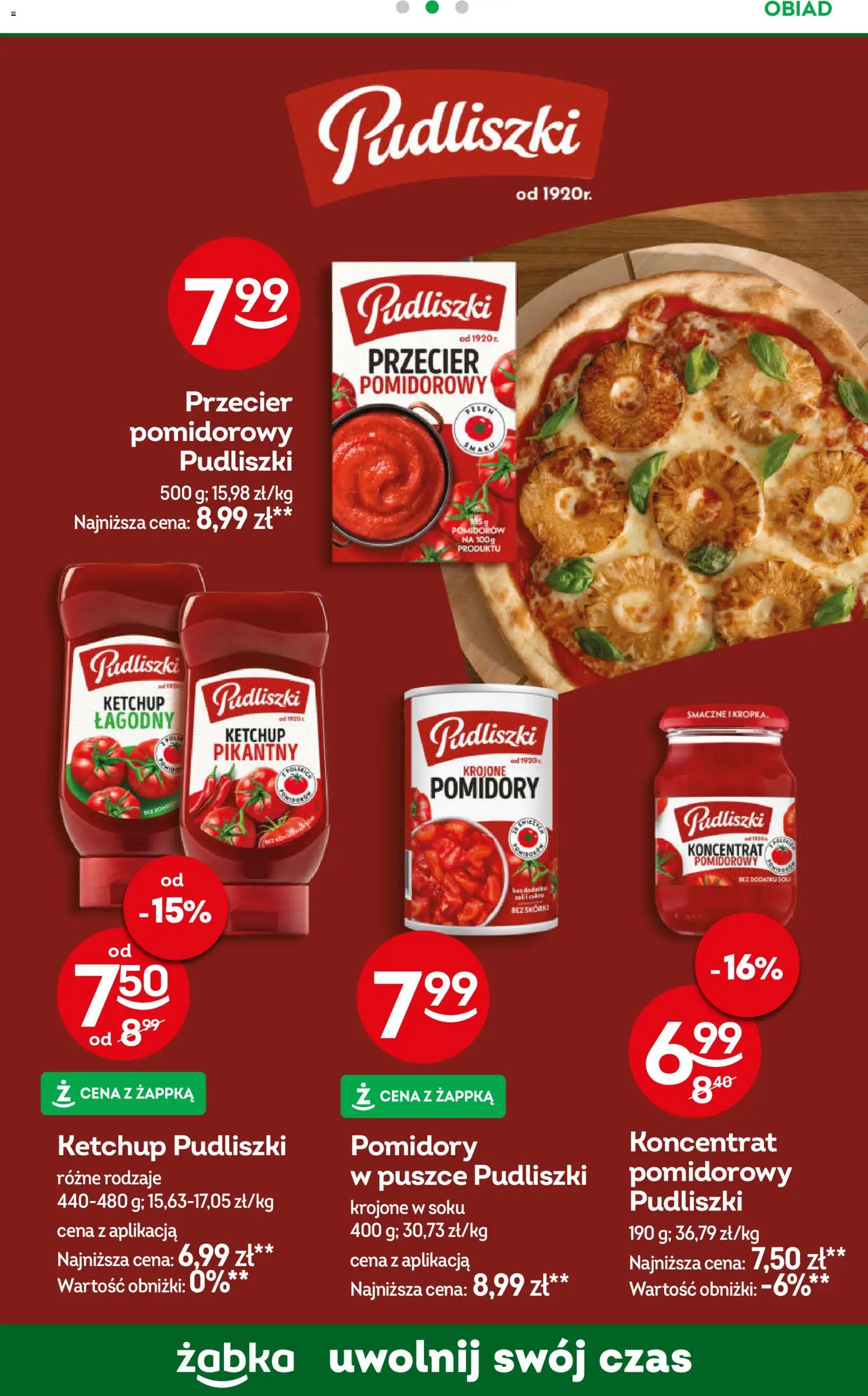 Żabka Gazetka - Codzienne produkty od 22.10.2025 | Strona: 20 | Produkty: Ketchup, Przecier pomidorowy, Ketchup pudliszki, Koncentrat pomidorowy