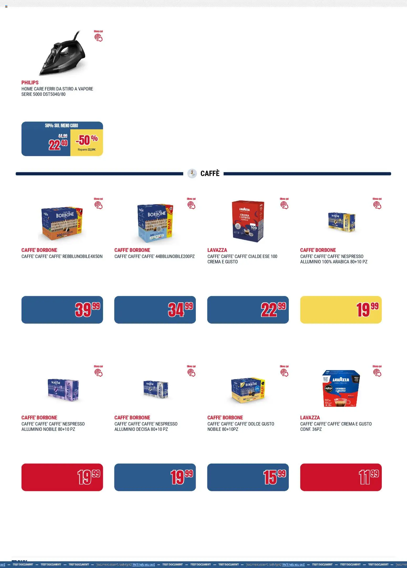 Volantino Trony del 19.02.2026 | Pagina: 22 | Prodotti: Caffè, Borsone, Alluminio, Lavazza