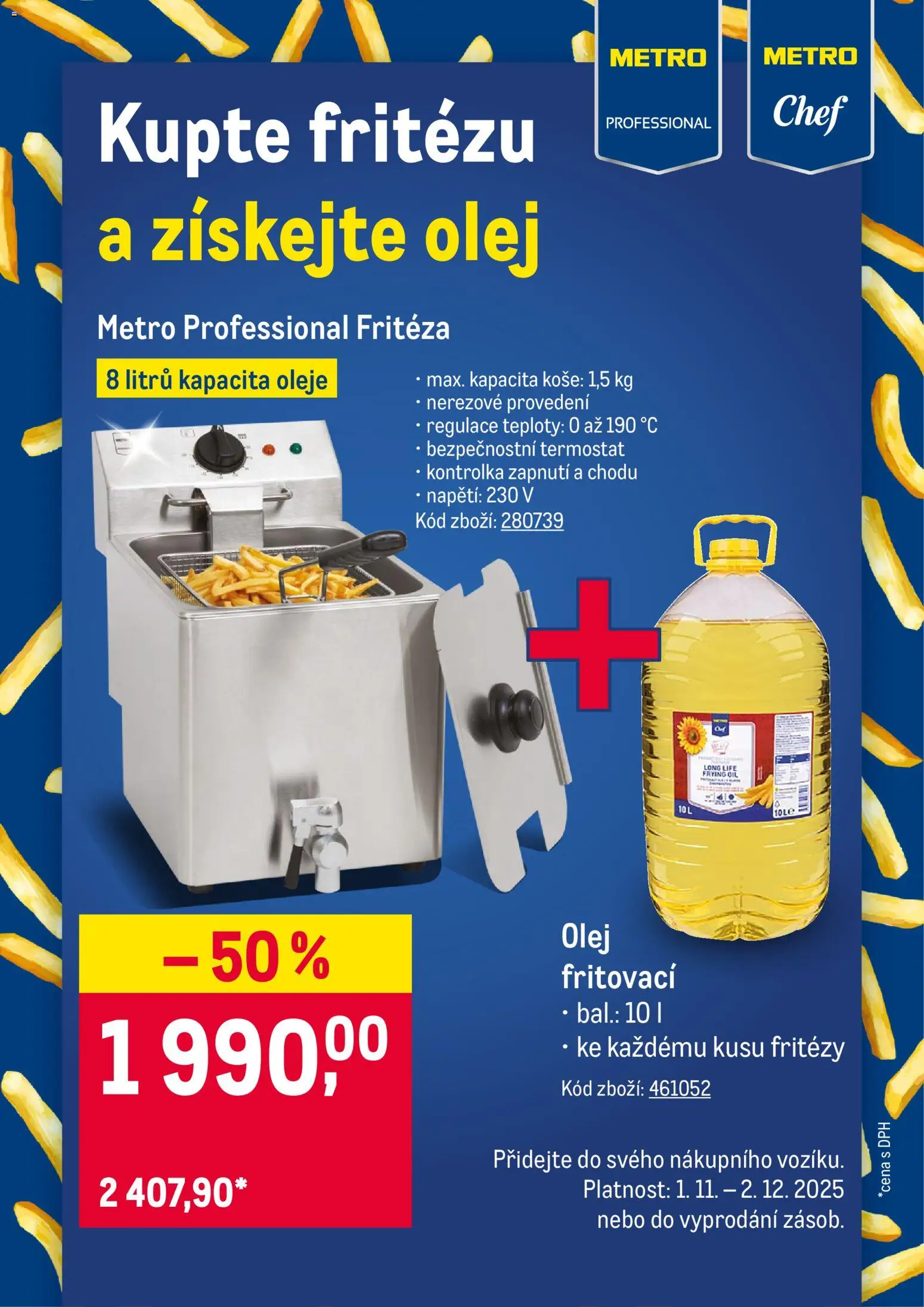 Makro leták - Kupte fritézu a získejte olej od 01.11.2025 | Strana: 1 | Produkty: Oleje, Olej, Fritéza