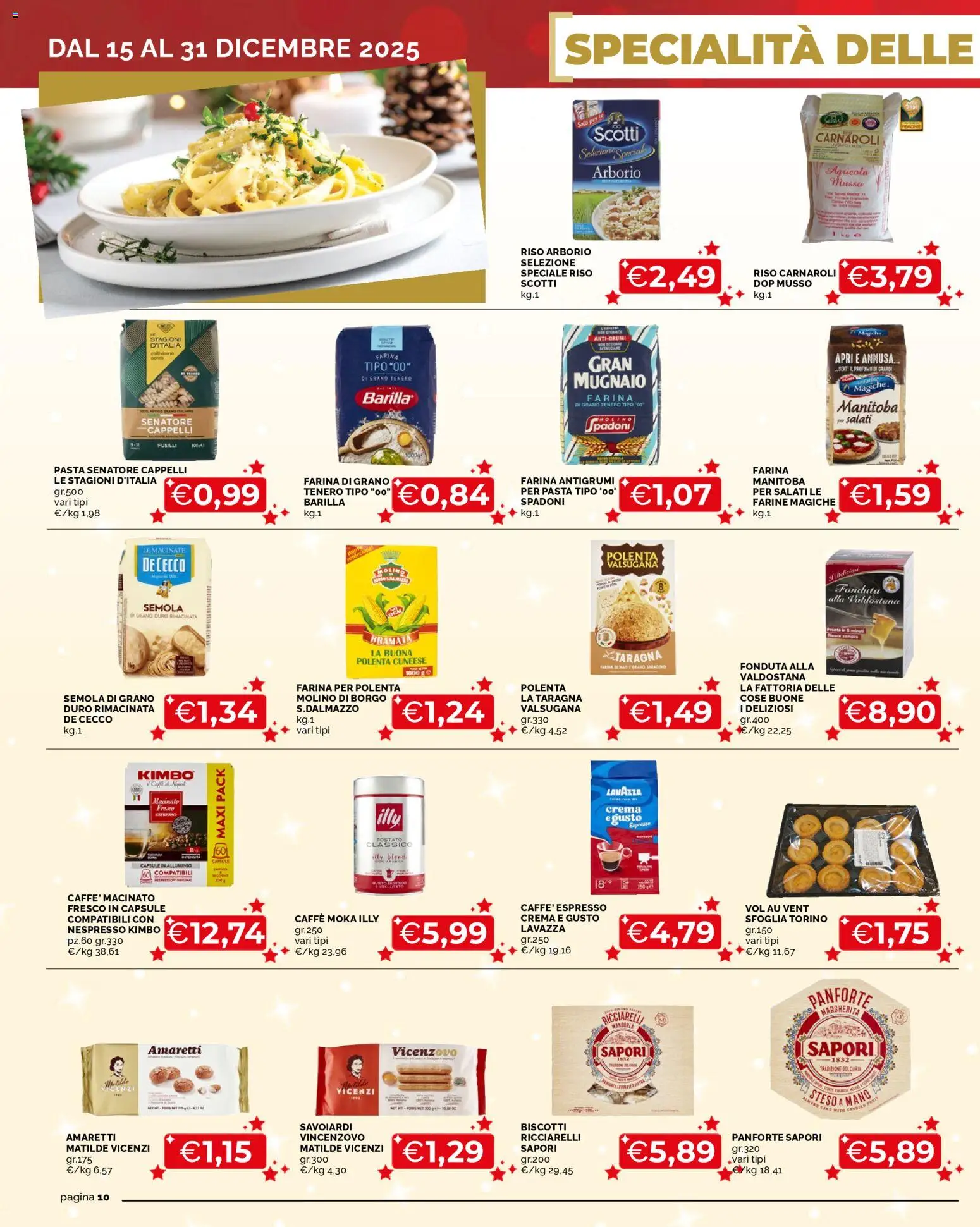 Volantino Mercatò del 15.12.2025 | Pagina: 10 | Prodotti: Biscotti, Alluminio, Profumo, Macinato