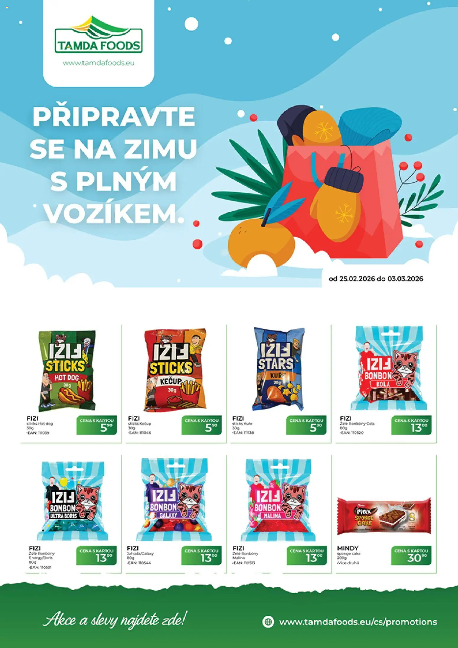 Tamda Foods leták od 25.02.2026 | Strana: 1 | Produkty: Bonbóny, Kečup, Hot dog, Kola