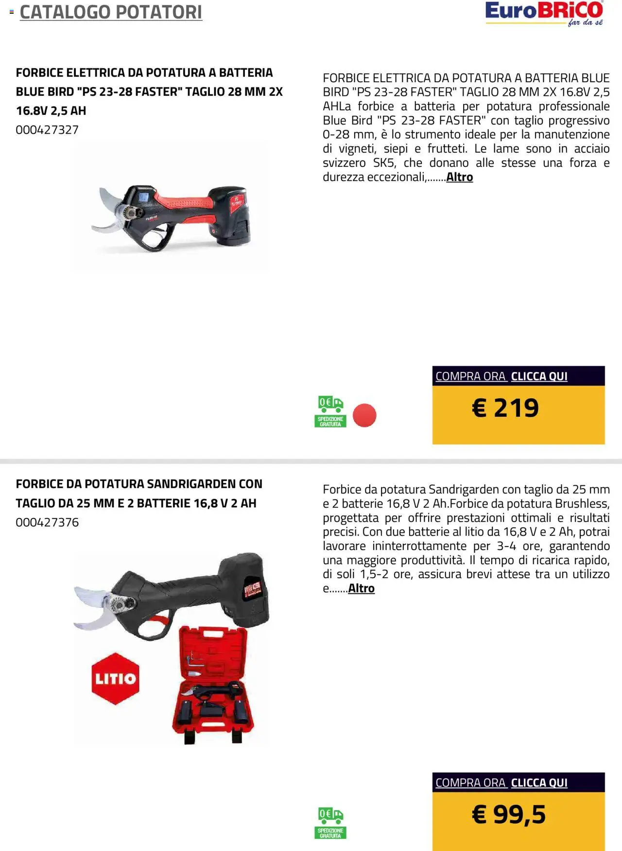 Volantino Eurobrico del 23.07.2025 | Pagina: 26 | Prodotti: Forbice, Batteria, Batterie