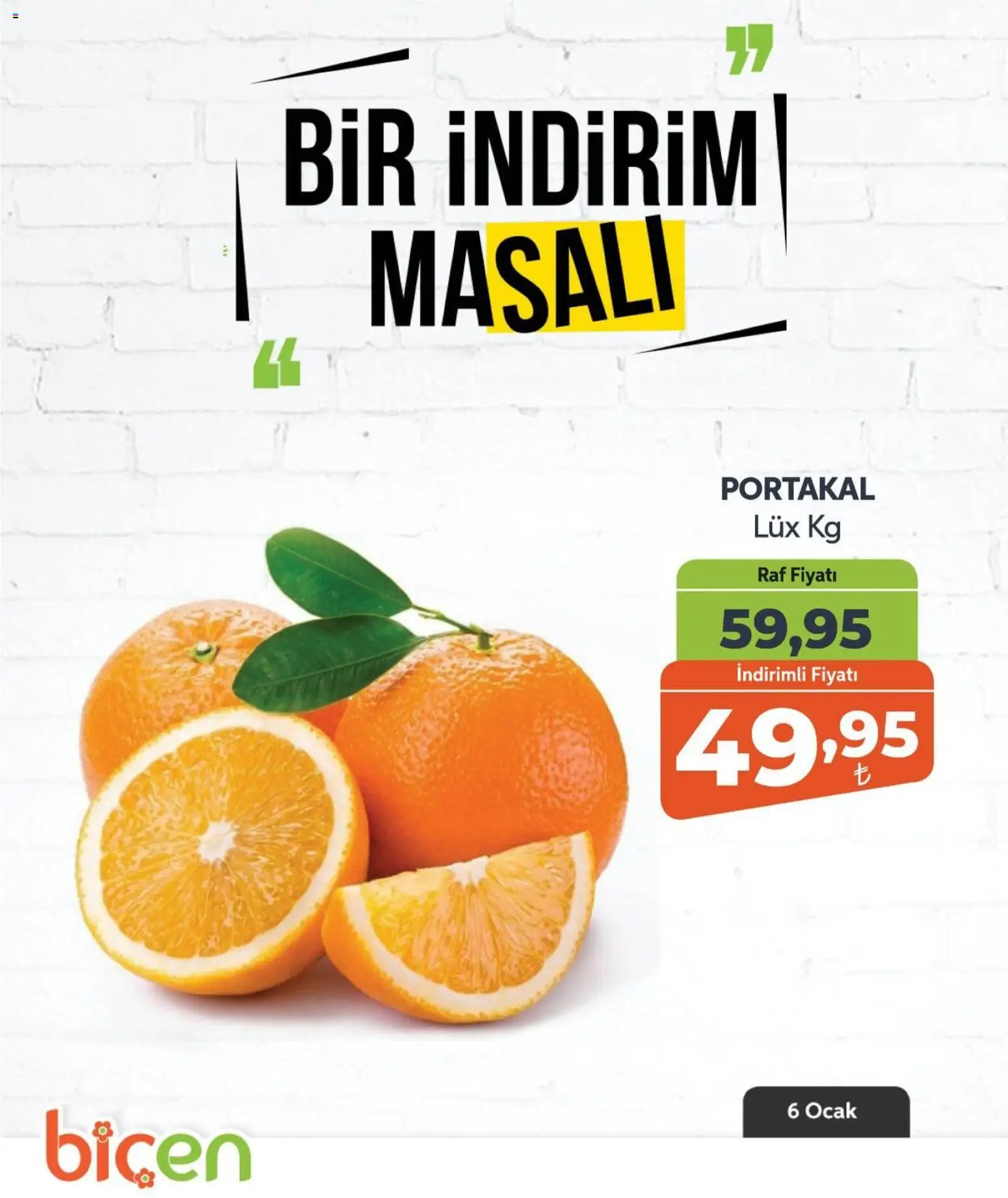 Biçen Market Bir İndirim MaSalı - meyve - 06.01.2026 tarihinden itibaren geçerlidir | Sayfa: 4 | Ürünler: Raf, Portakal, Ocak