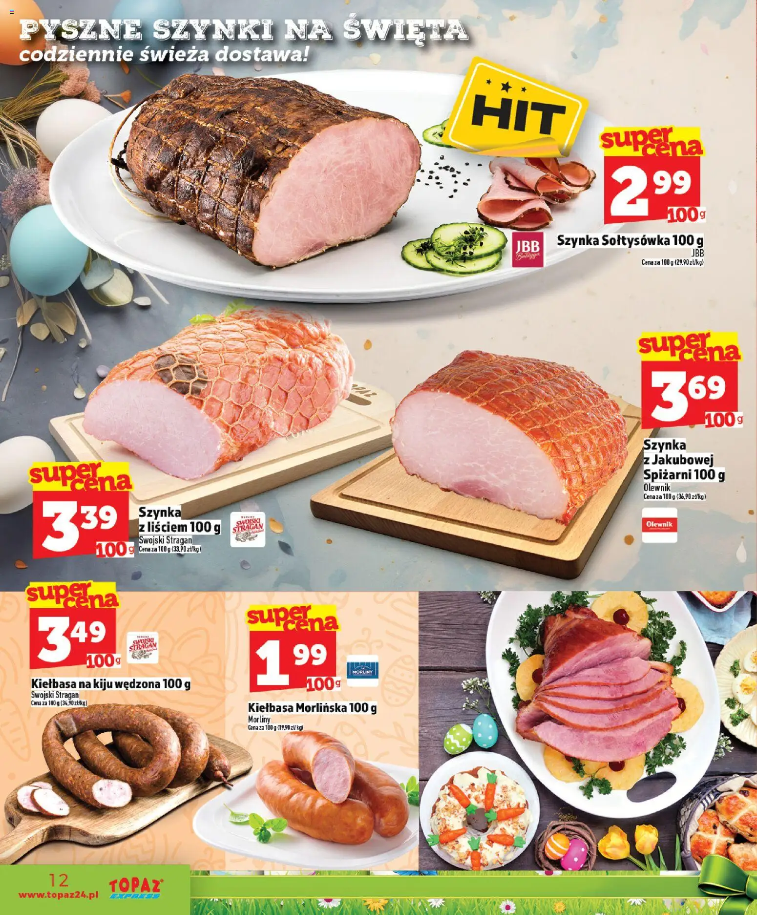 Topaz gazetka - Express od 26.03.2026 | Strona: 12 | Produkty: Kiełbasa, Szynka