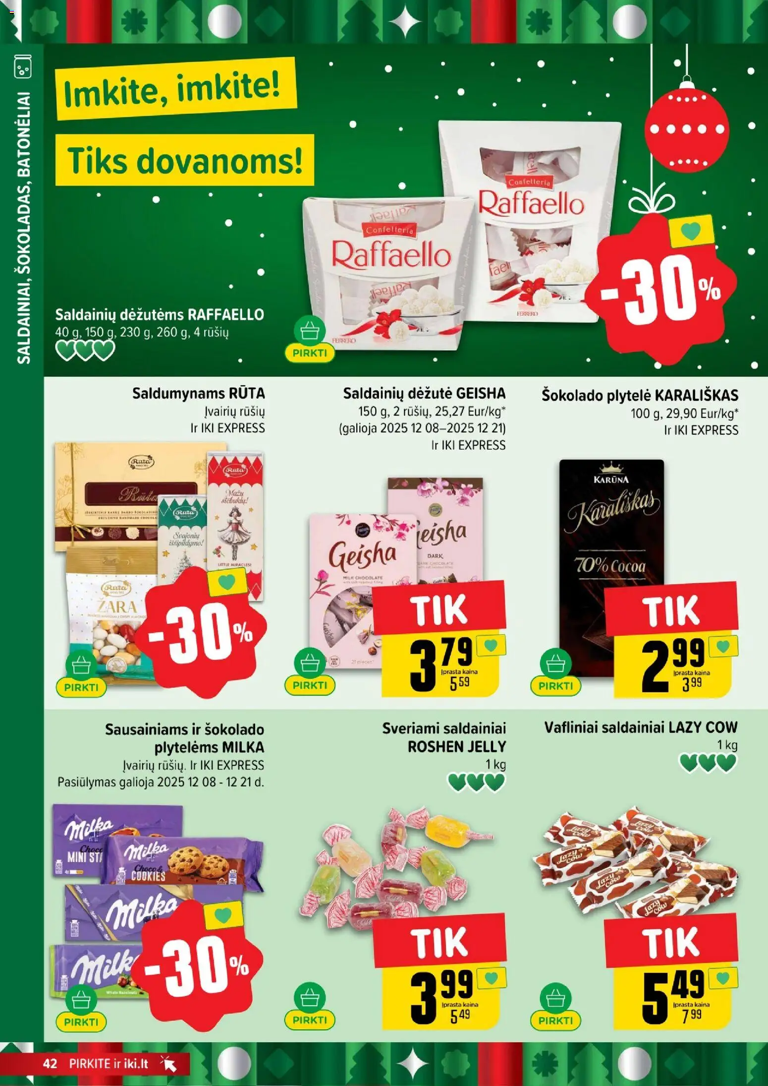 IKI akcijos nuo 08.12.2025 | Puslapis: 42 | Prekių: Saldainiai