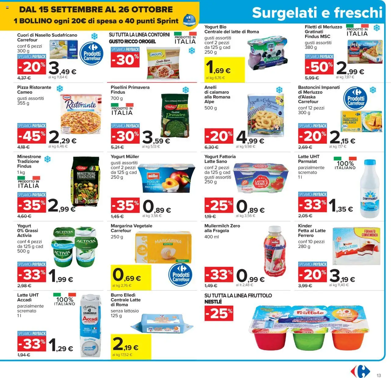 Volantino Carrefour del 15.09.2025 | Pagina: 13 | Prodotti: Yogurt, Pizza, Burro, Nasello