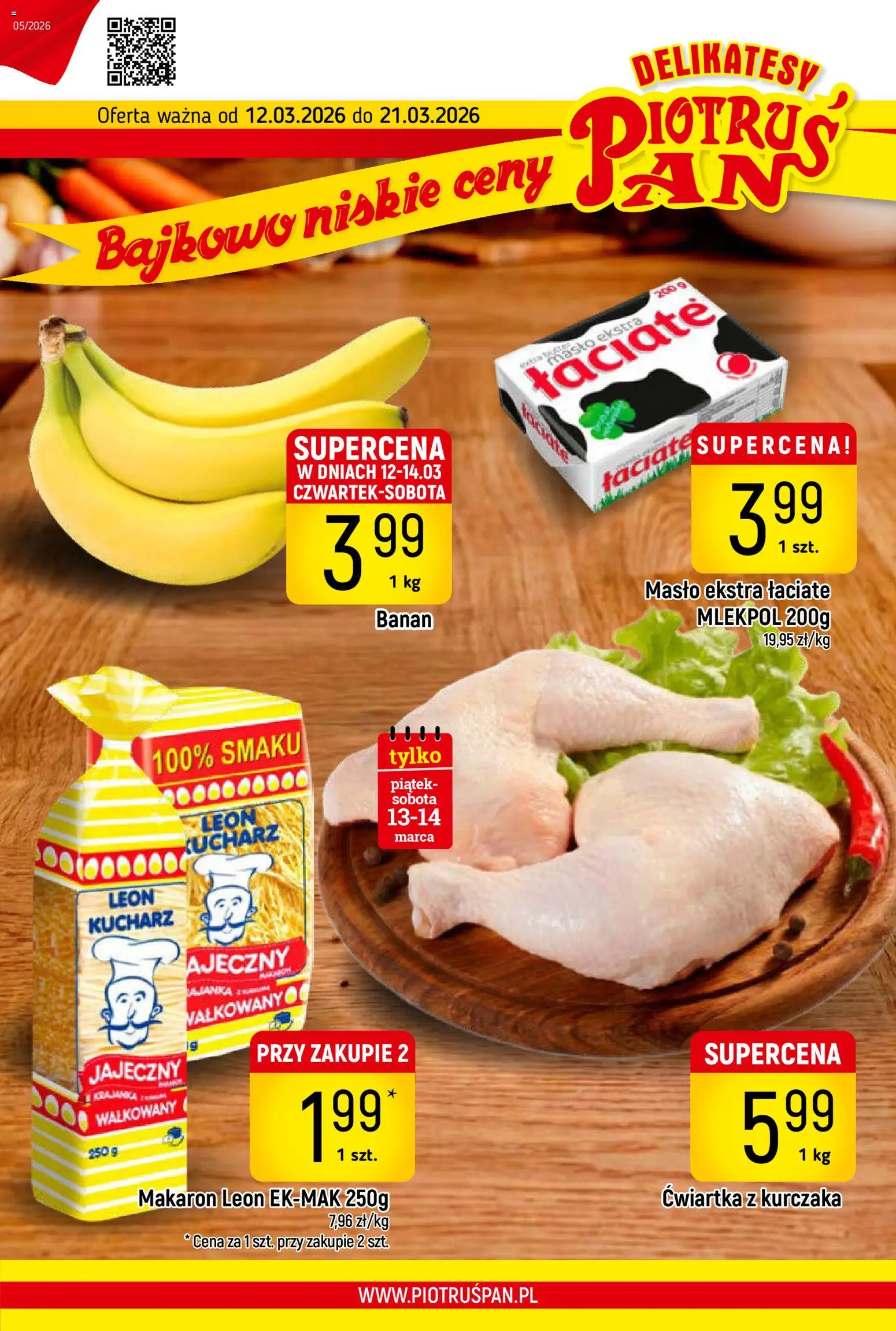 Piotruś Pan gazetka od 12.03.2026 | Strona: 1 | Produkty: Masło, Banan, Ćwiartka z kurczaka, Makaron