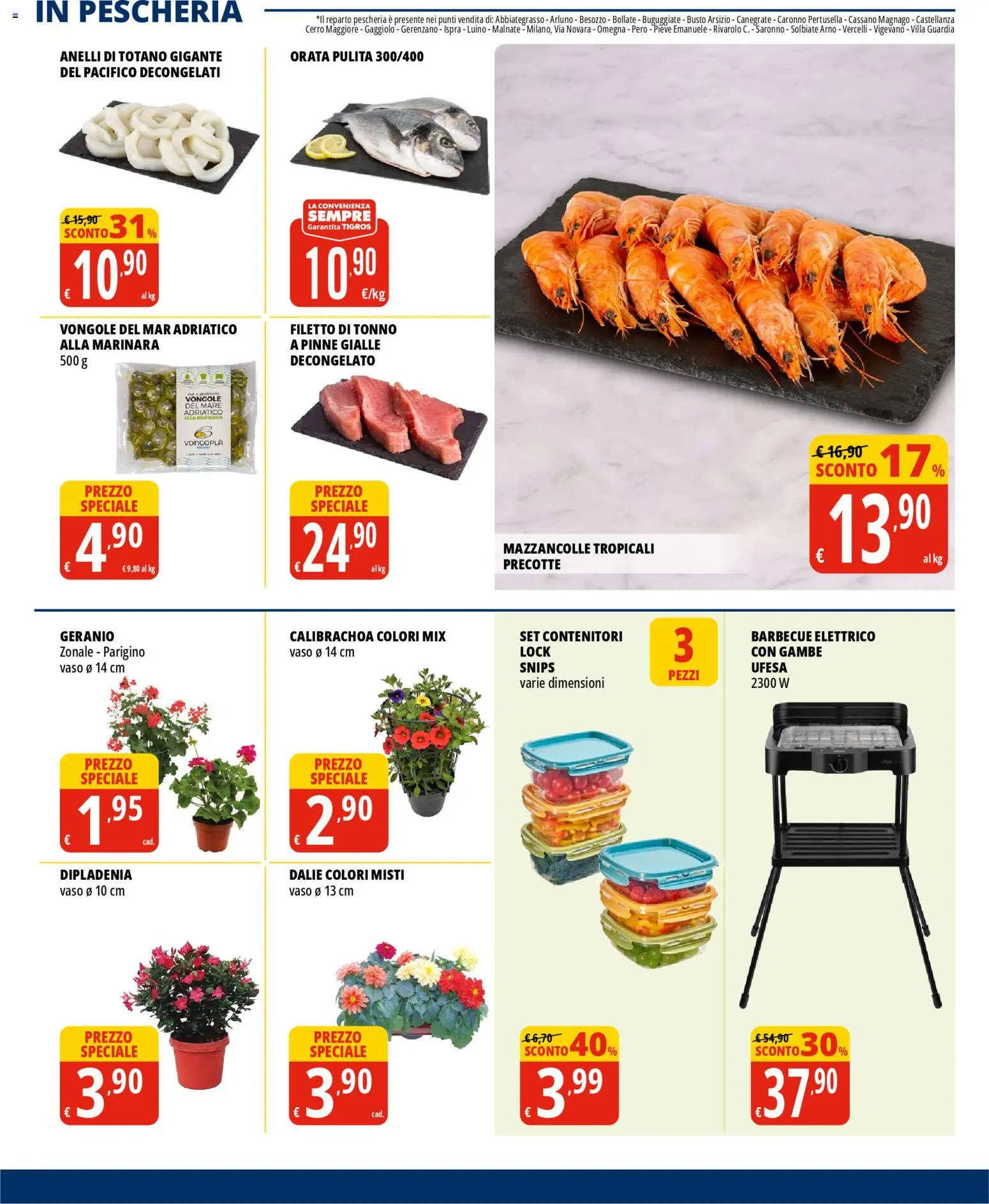 Volantino Tigros del 07.04.2026 | Pagina: 11 | Prodotti: Orata, Pinne, Totano, Vaso