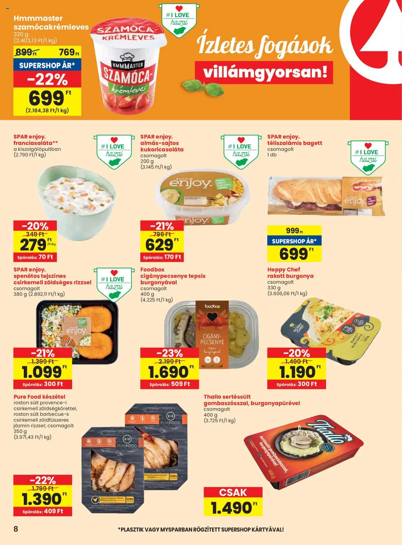 Spar akciós ujság - amely érvényes a következő dátumtól: 19.06.2025 | Oldal: 8 | Termékek: Burgonya, Bagett, Csirkemell, Készétel