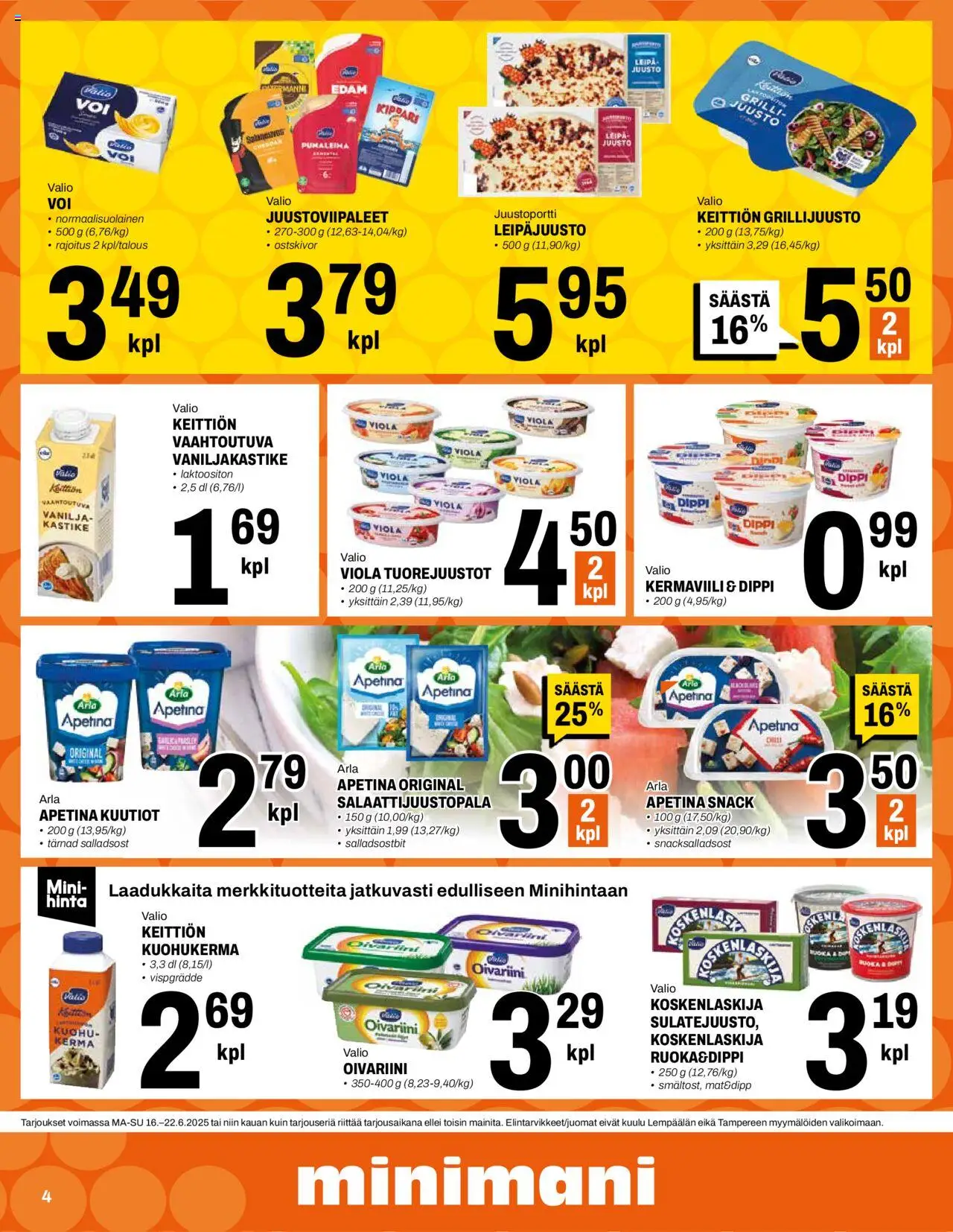  | Sivu: 4 | Tuotteet: Grilli, Vaniljakastike, Juusto, Leipä