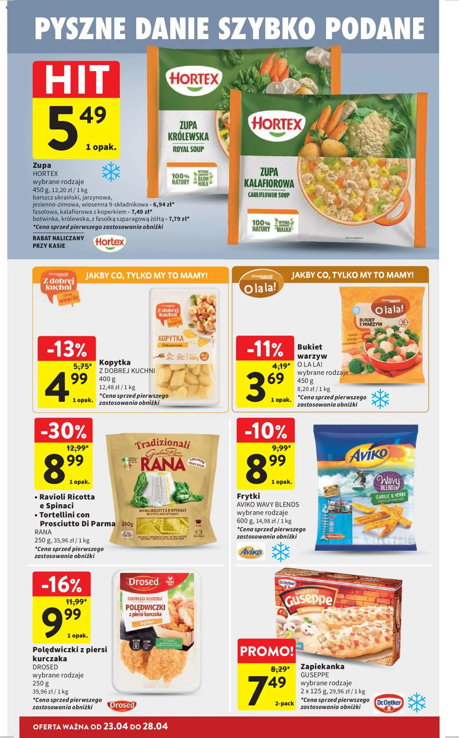 Intermarche gazetka od 23.04.2026 | Strona: 30 | Produkty: Barszcz, Zupa, Kopytka, Frytki