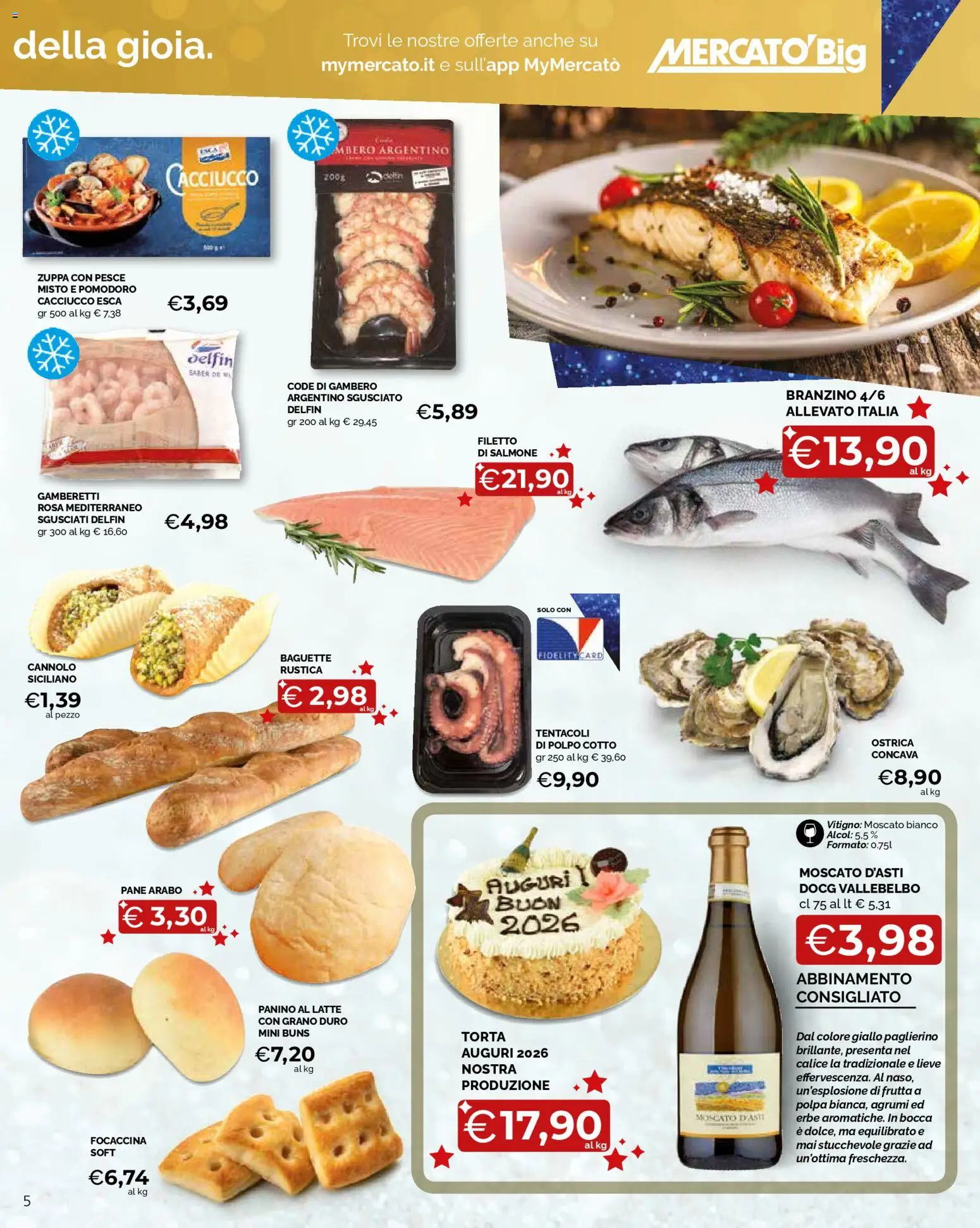 Volantino Mercatò del 29.12.2025 | Pagina: 5 | Prodotti: Polpo, Frutta, Branzino, Pomodoro