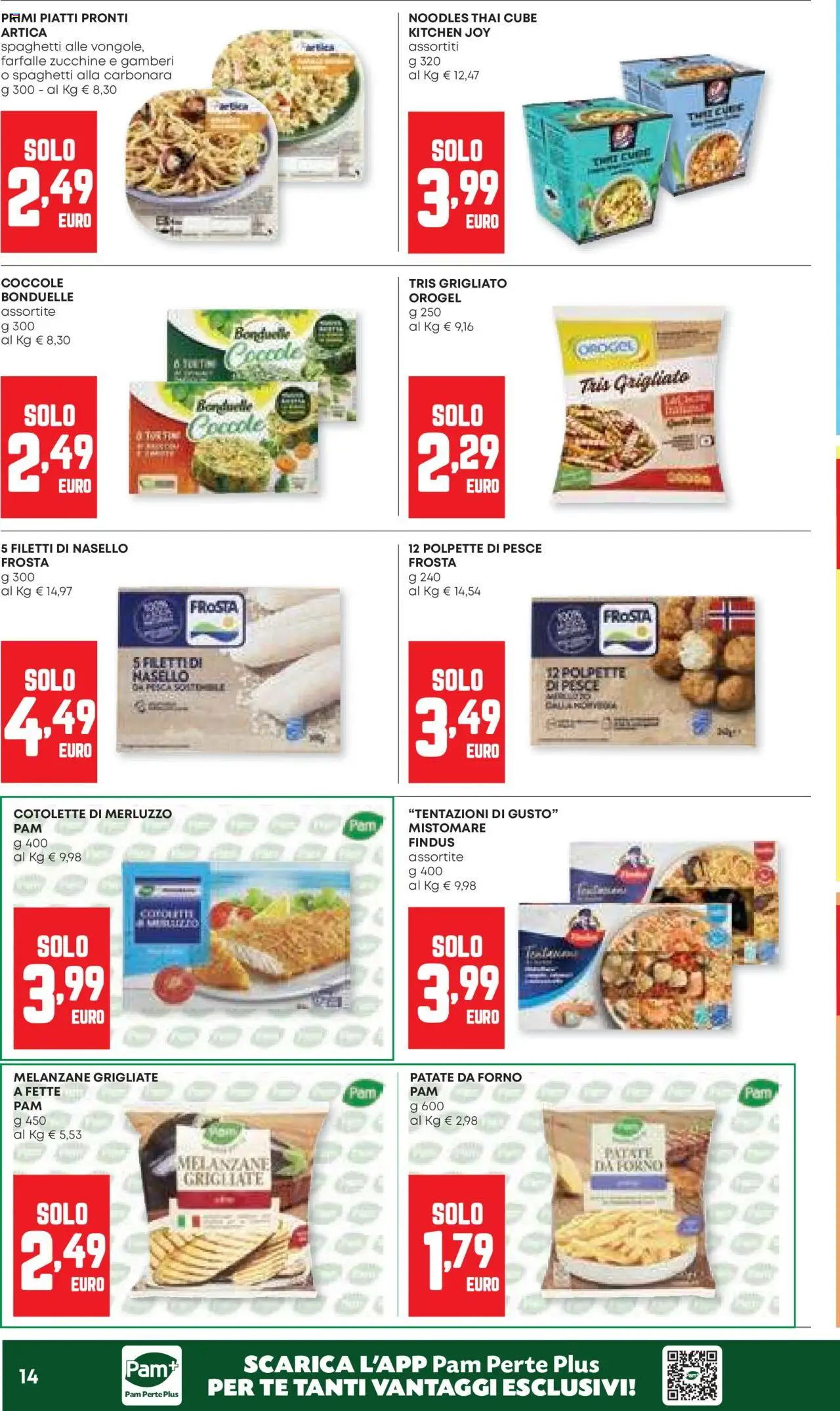 Volantino Panorama del 25.09.2025 | Pagina: 14 | Prodotti: Merluzzo, Patate, Melanzane, Polpette