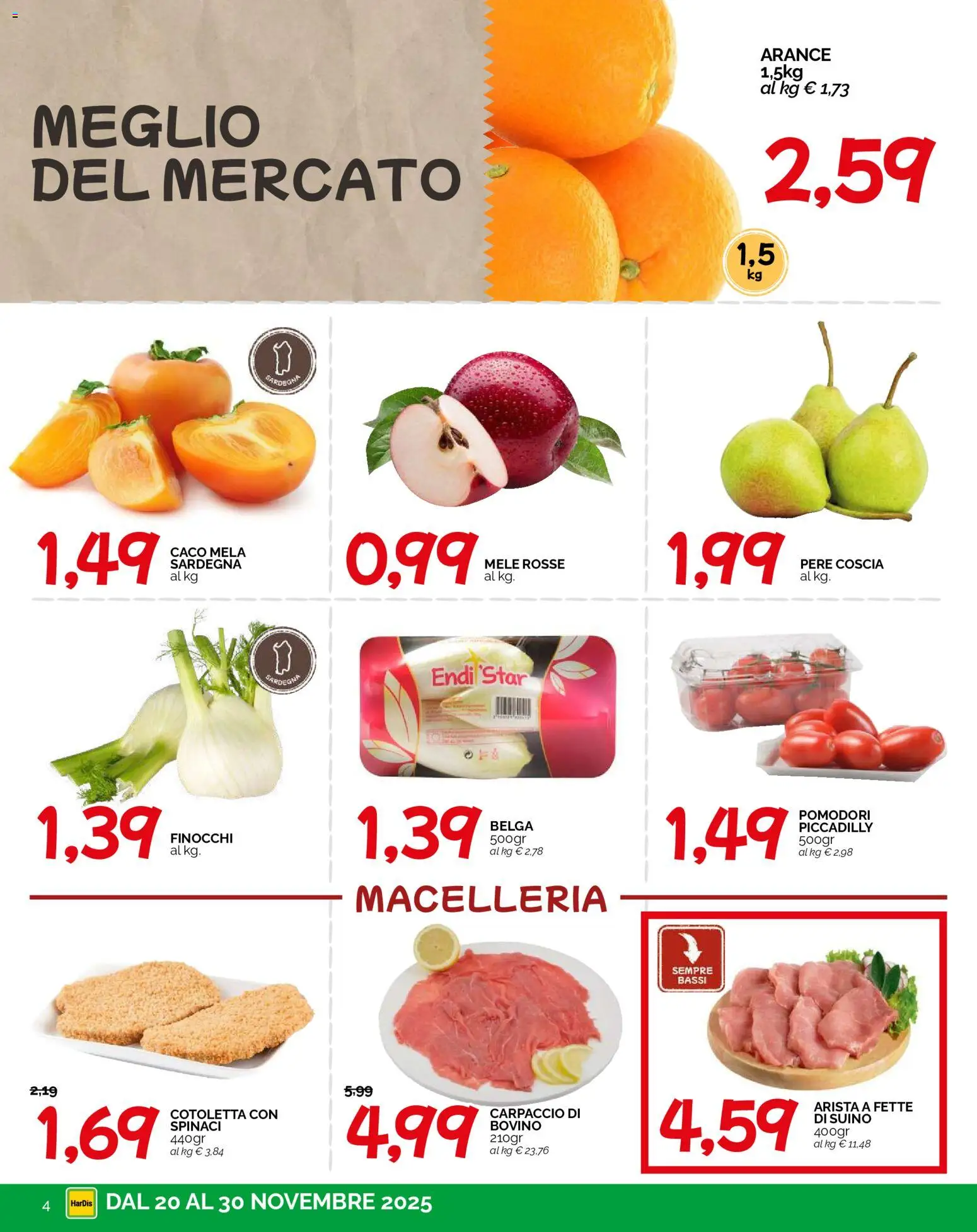 Volantino HarDis del 20.11.2025 | Pagina: 4 | Prodotti: Bovino, Arance, Pomodori, Spinaci