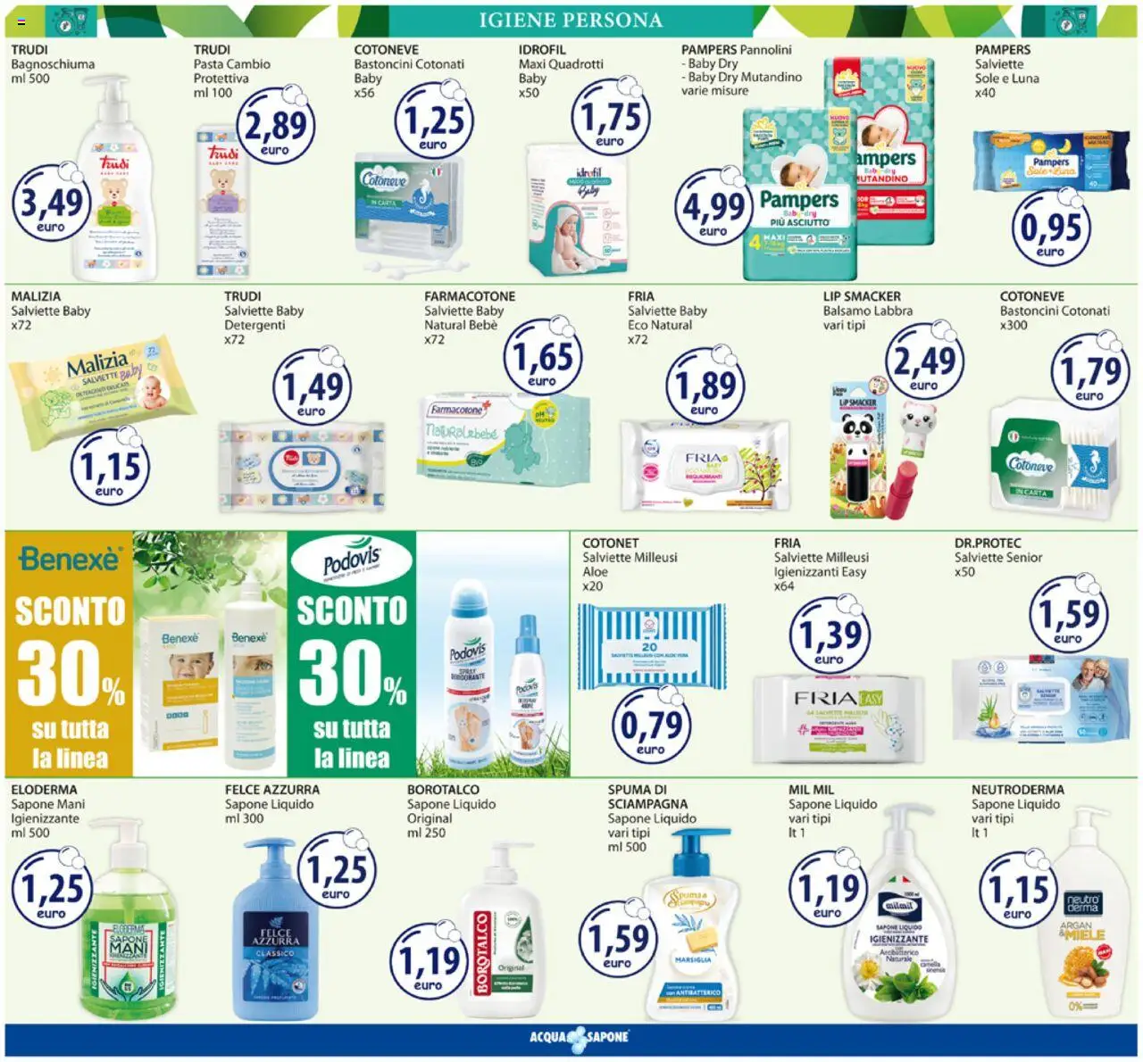 Volantino Acqua e Sapone del 11.08.2025 | Pagina: 10 | Prodotti: Balsamo, Pannolini, Sapone, Bagnoschiuma