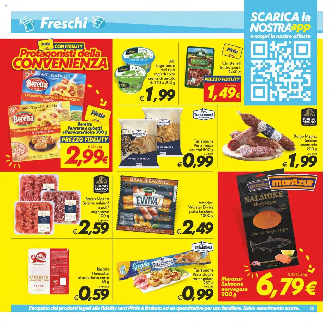 Volantino SuperConveniente del 22.08.2025 | Pagina: 13 | Prodotti: Tacchino, Prosciutto, Pasta, Vaschette