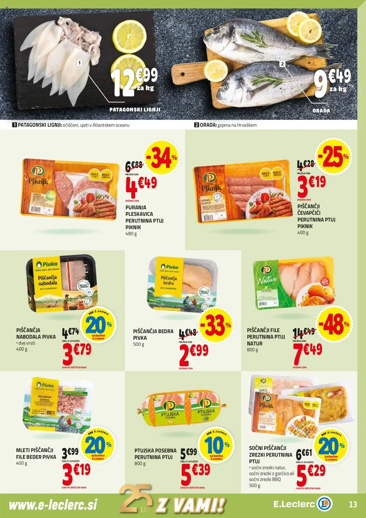 E.leclerc katalog │ velja od 13.08.2025 | Stran: 13 | Izdelki: Čevapčiči, Piščančja bedra, Nabodala, Orada
