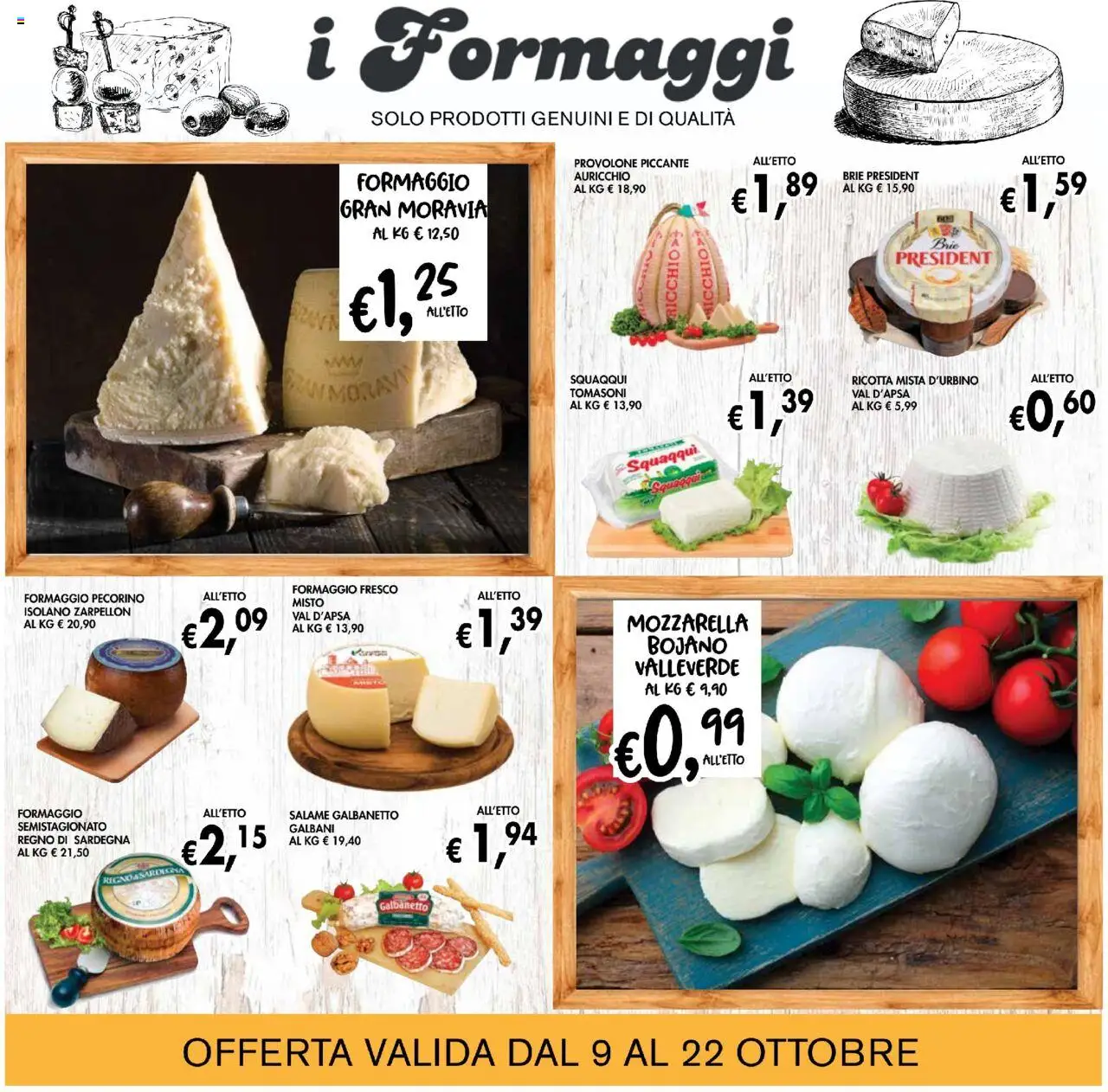 Volantino Coal del 09.10.2025 | Pagina: 6 | Prodotti: Provolone, Salame, Mozzarella, Pecorino