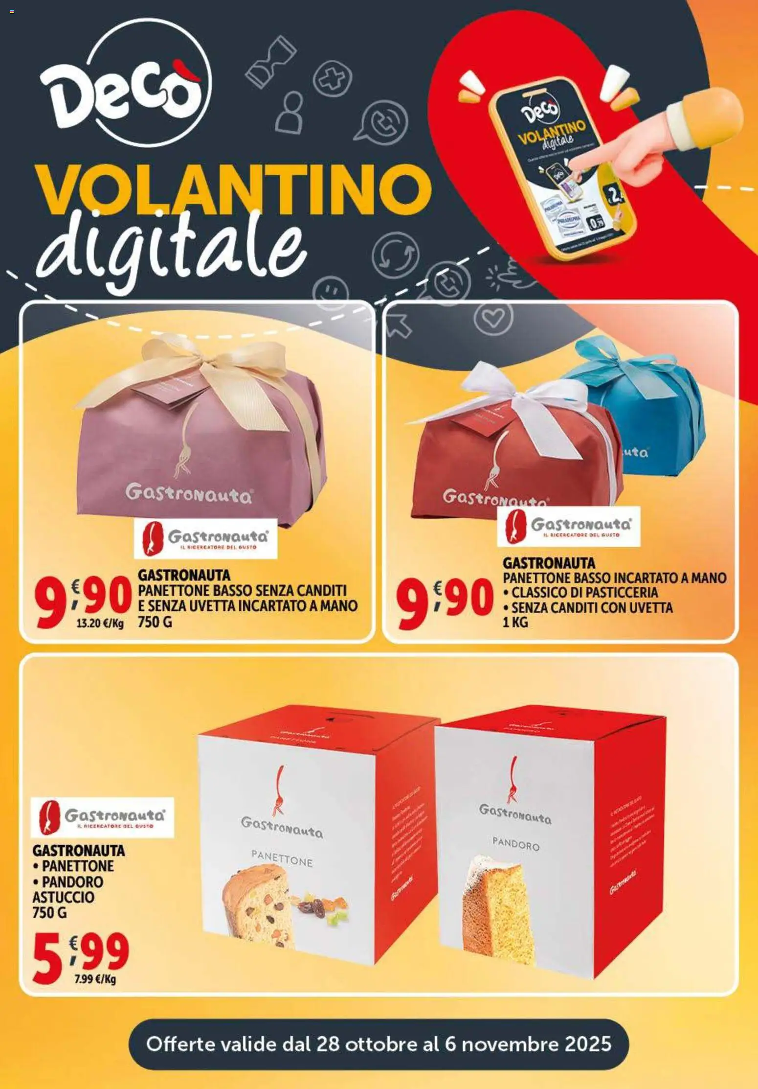 Volantino Decò del 28.10.2025 | Pagina: 21 | Prodotti: Pandoro, Panettone, Astuccio