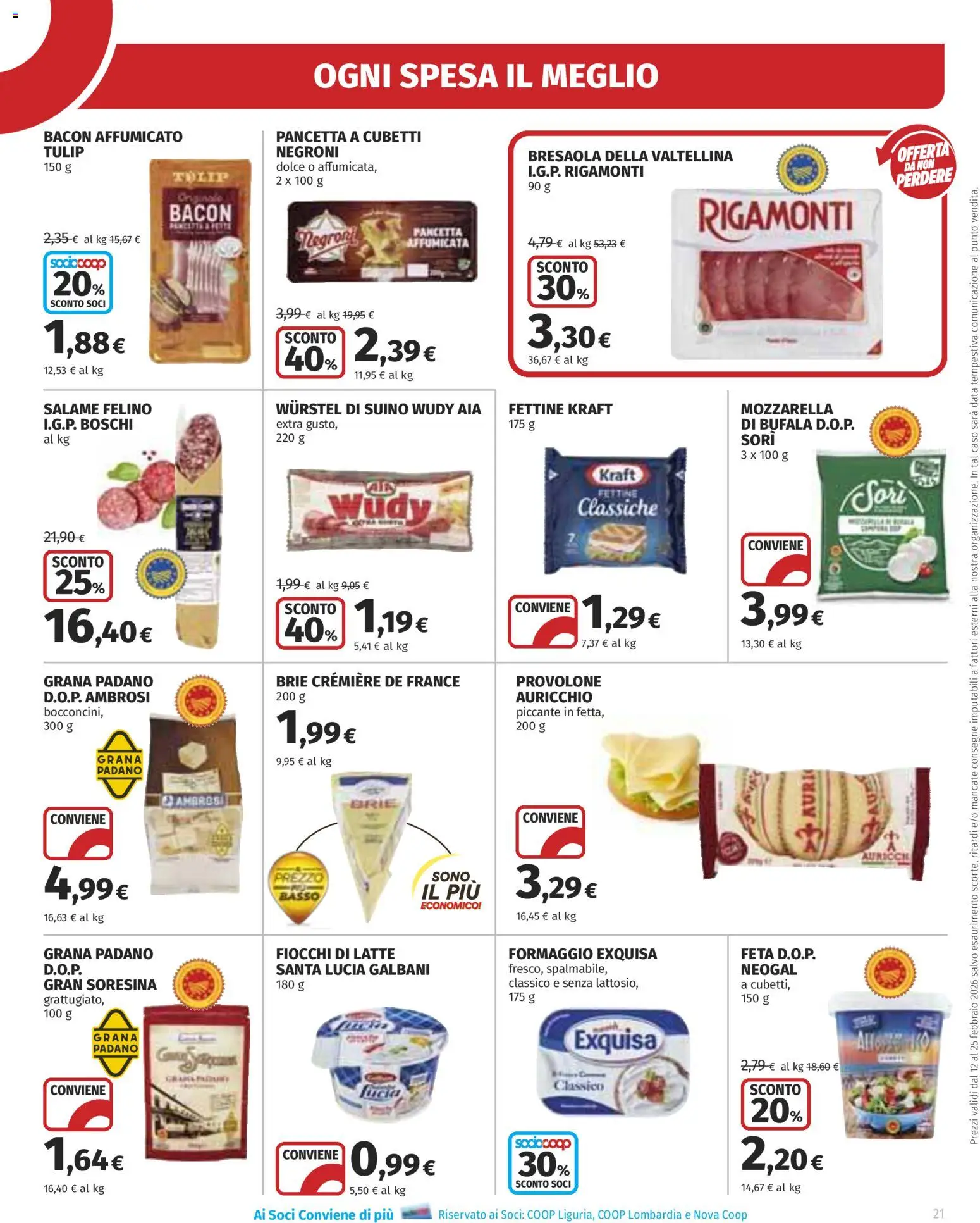Volantino Ipercoop del 12.02.2026 | Pagina: 21 | Prodotti: Suino, Mozzarella, Wurstel, Grana Padano