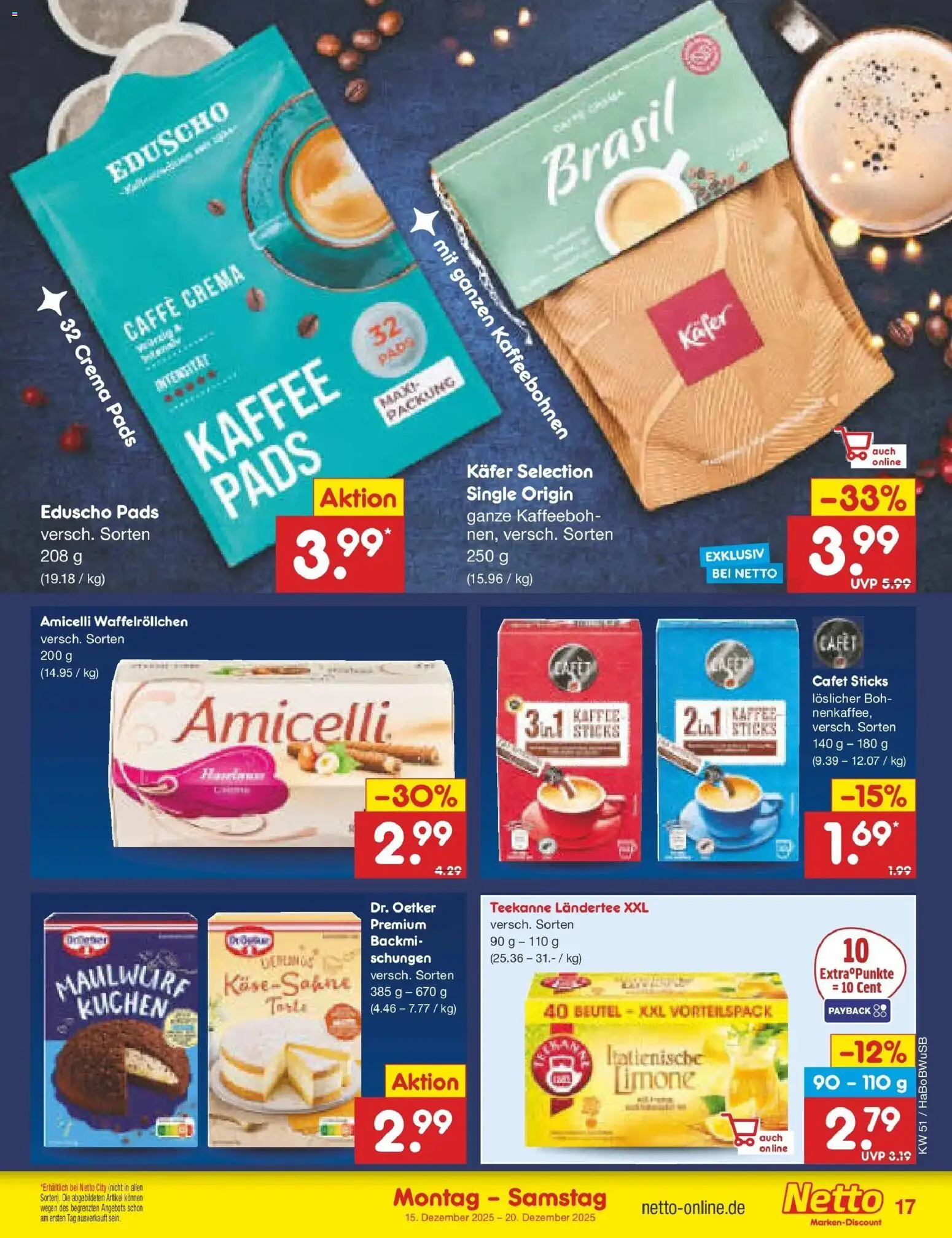 Netto Marken-Discount prospekt Stemwede-Dielingen	 – gültig ab 15.12.2025 | Seite: 17 | Produkte: Kaffee, Teekanne, Kuchen, Eduscho