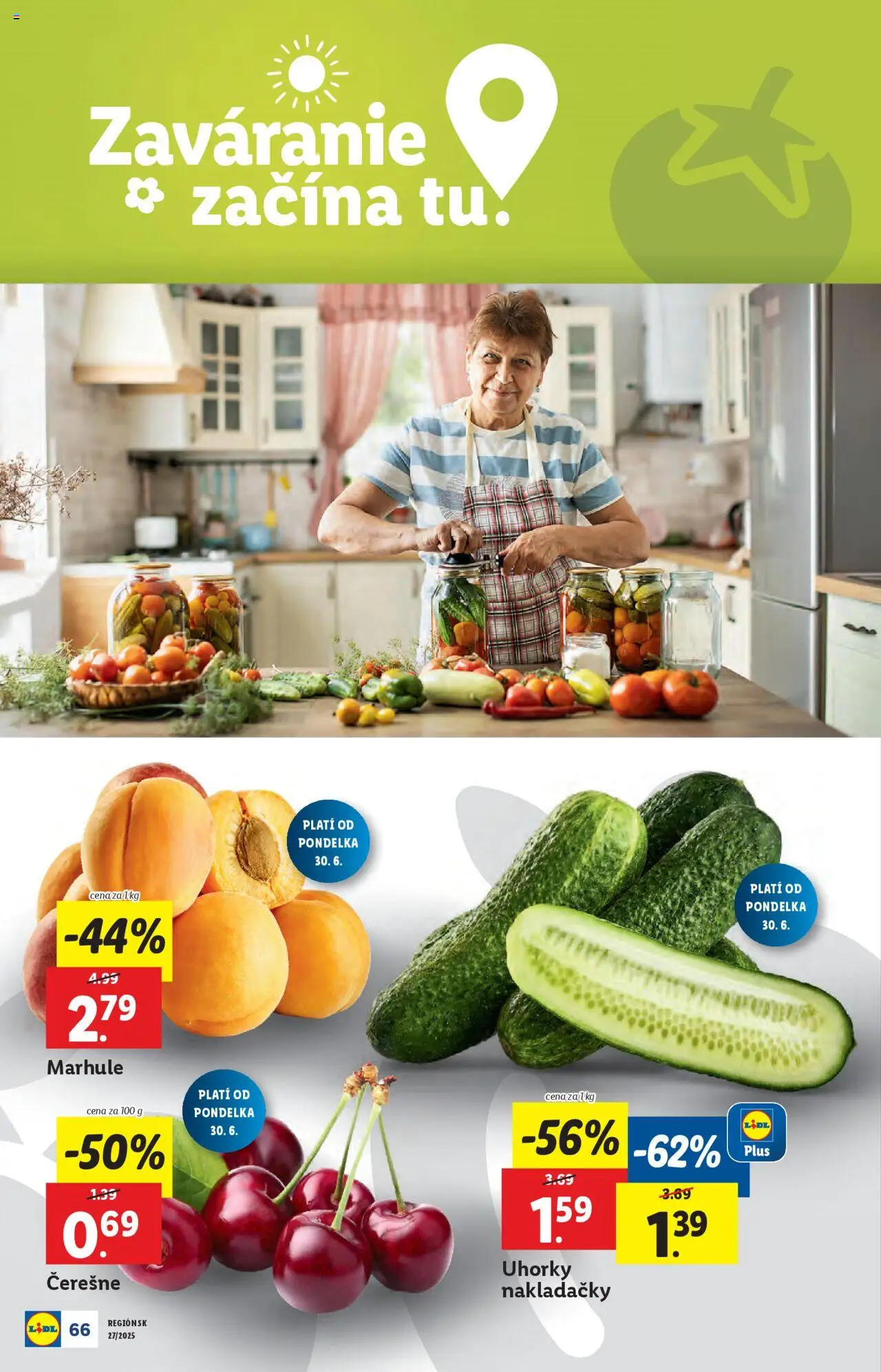 Lidl leták │ platný od 30.06.2025 | Strana: 82 | Produkty: Čerešne, Marhule, Uhorky