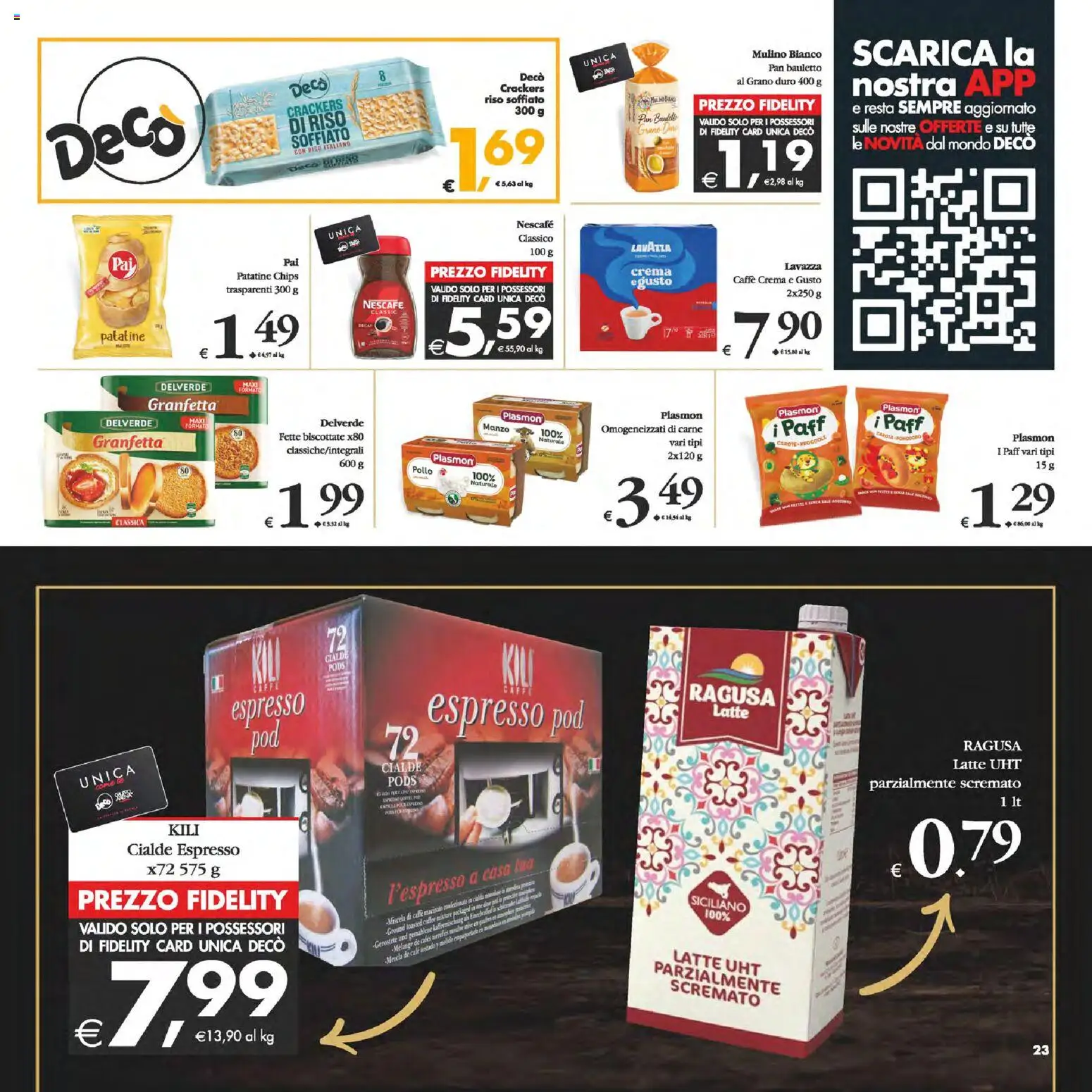 Volantino Decò del 13.02.2026 | Pagina: 23 | Prodotti: Riso, Patatine, Latte, Broccoli