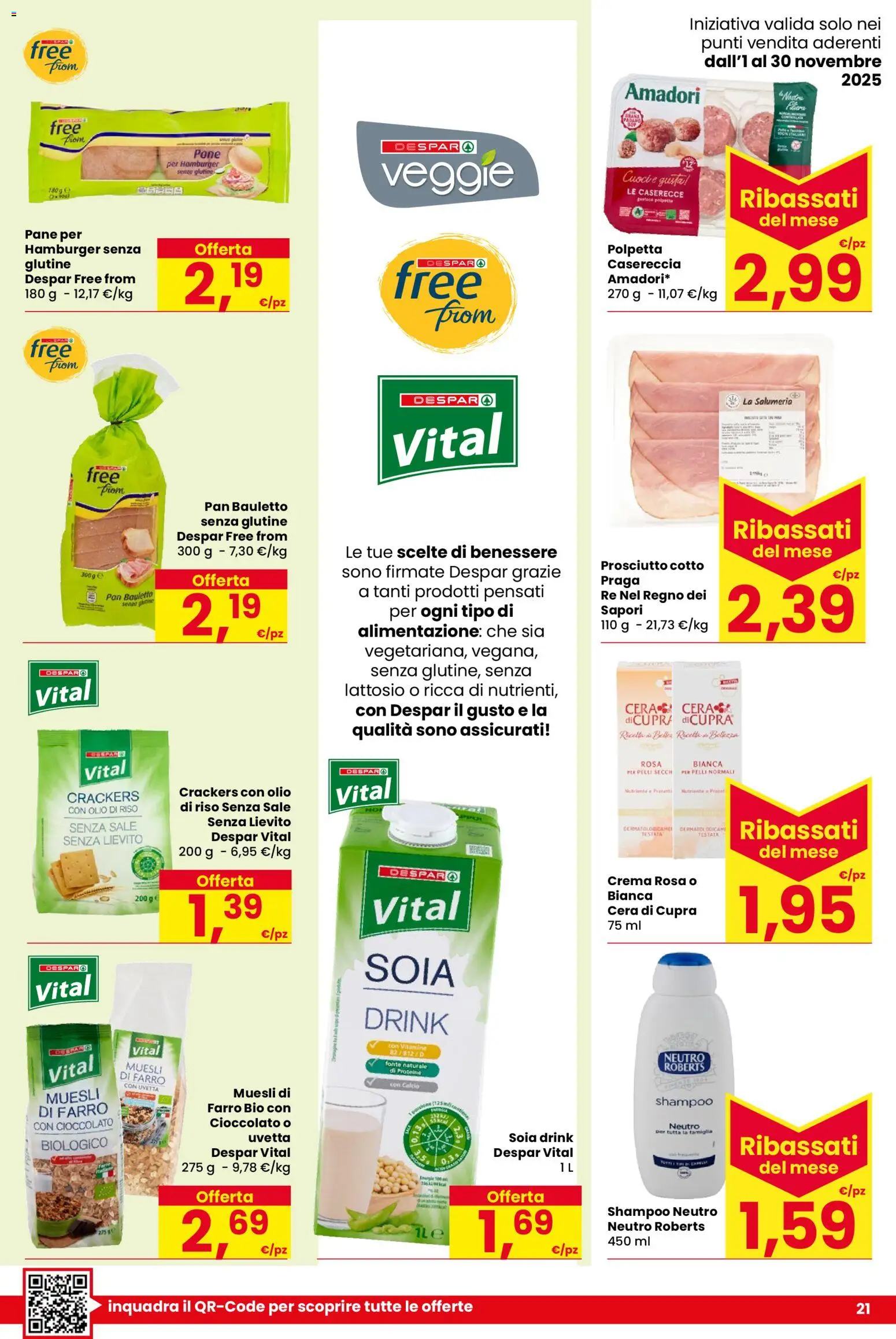Volantino Despar del 25.11.2025 | Pagina: 21 | Prodotti: Pane, Cioccolato, Sale, Crackers