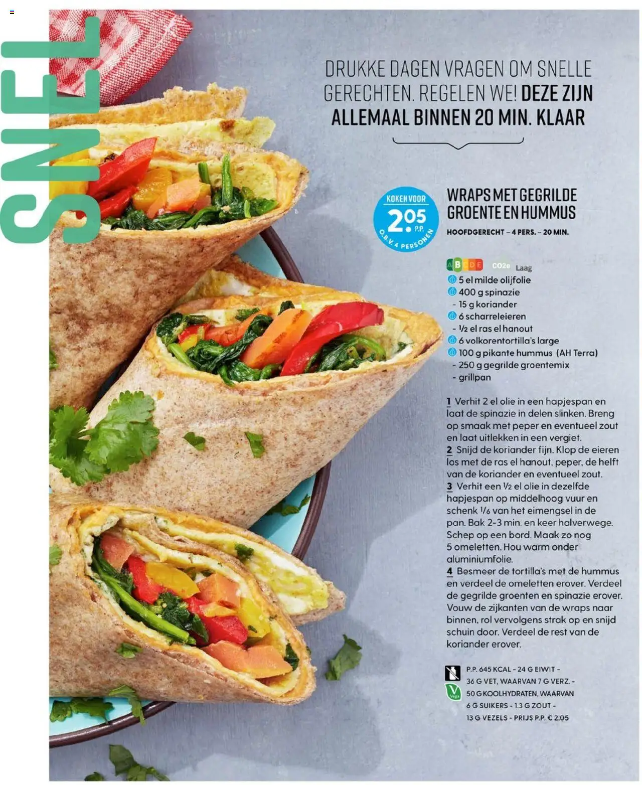  | Pagina: 90 | Producten: Tortilla's, Spinazie, Schep, Groenten