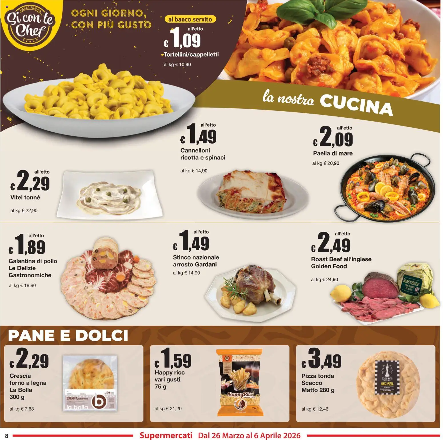 Volantino Sì con Te del 26.03.2026 | Pagina: 8 | Prodotti: Pollo, Spinaci, Ricotta, Paella