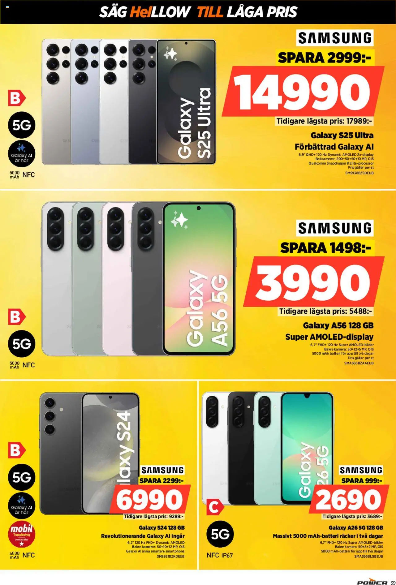 Power reklamblad aktuell från 23.06.2025 | Sida: 39 | Produkter: Såg, Galler, Smartphone, Kamera