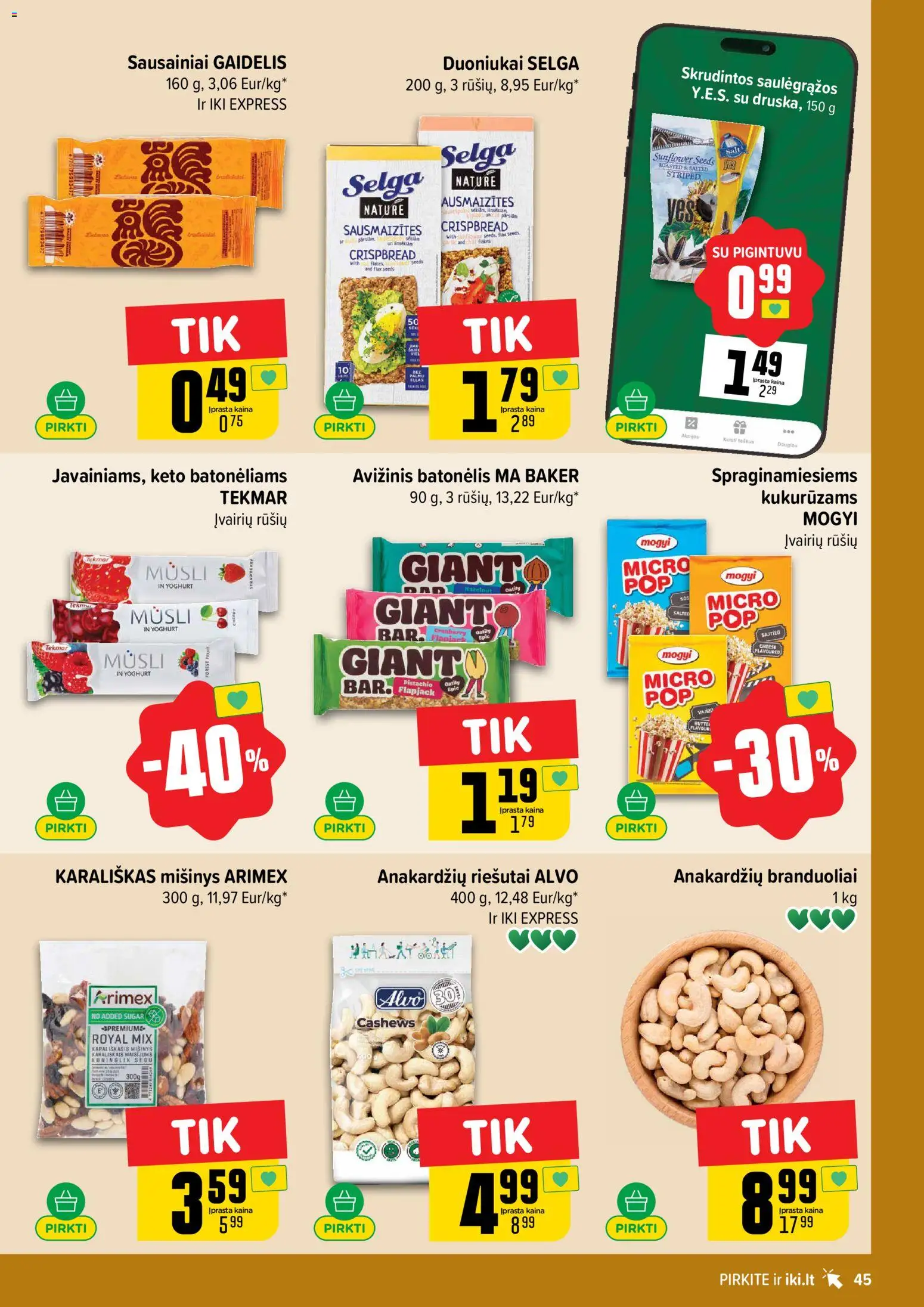 IKI akcijos nuo 20.04.2026 | Puslapis: 45 | Prekių: Riešutai, Sausainiai, Saulėgrąžos