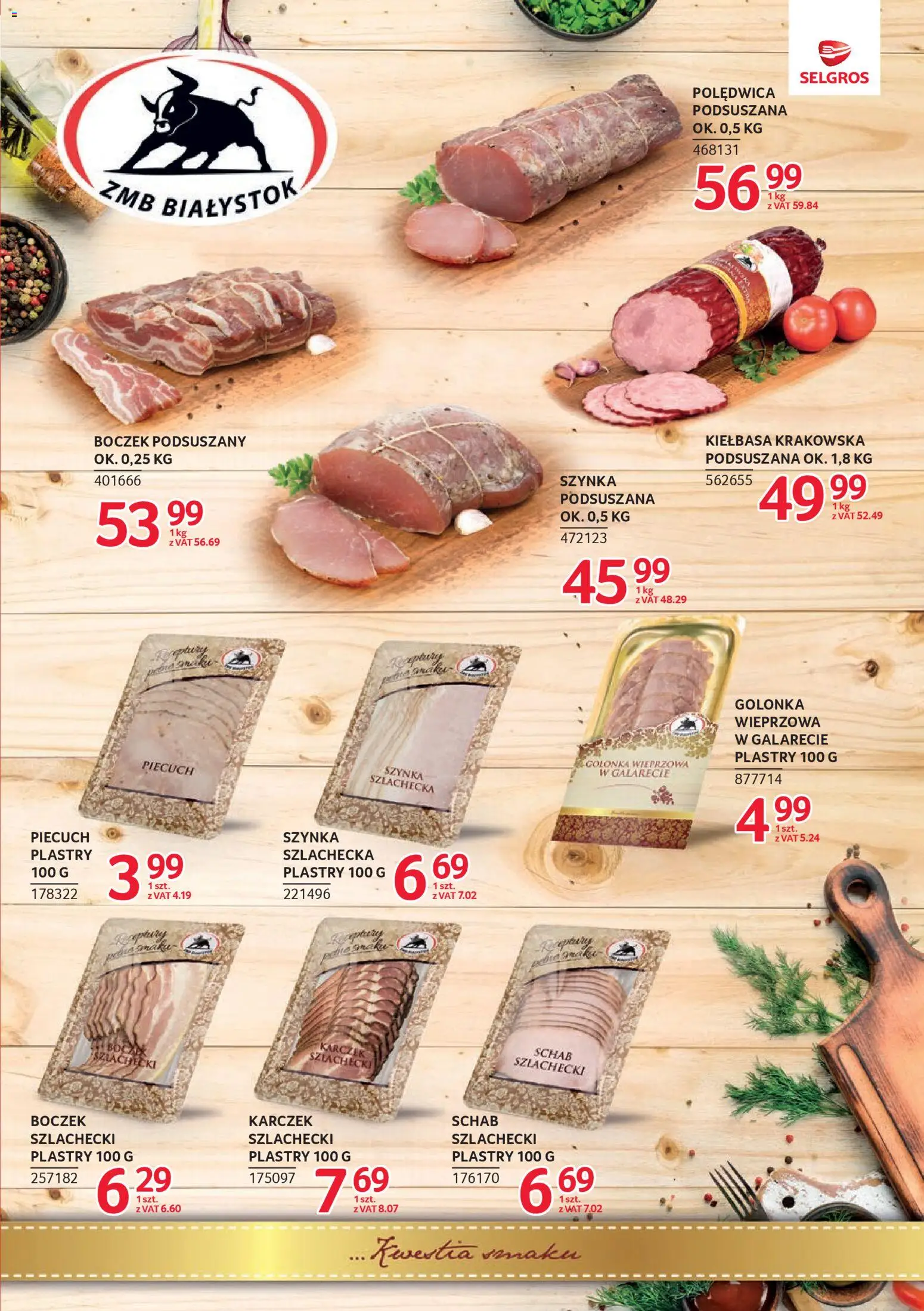 Selgros cash&carry Gazetka - Markowe produkty od 19.02.2026 | Strona: 7 | Produkty: Kiełbasa, Schab, Golonka wieprzowa, Szynka