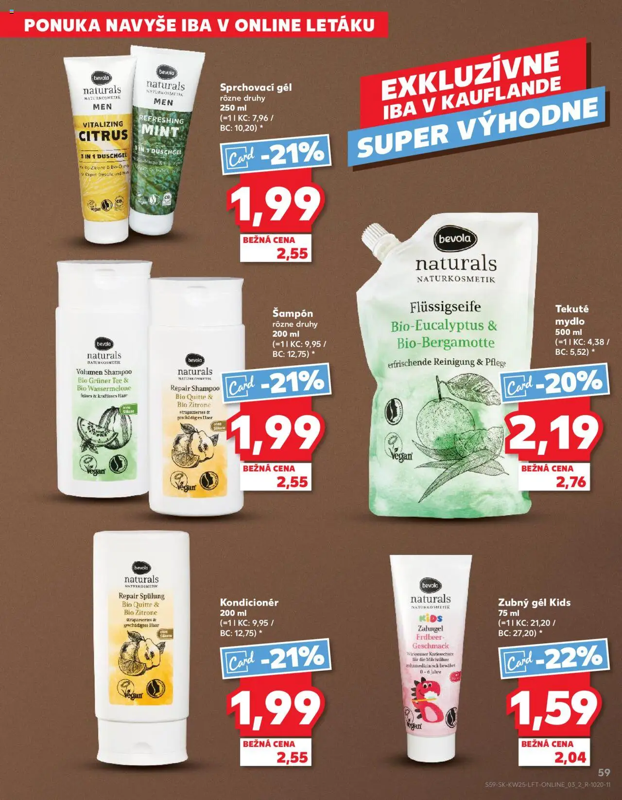 Nové Kaufland akcie – leták je platný od 19.06.2025 | Strana: 59 | Produkty: Šampón, Kondicionér, Mydlo, Hus